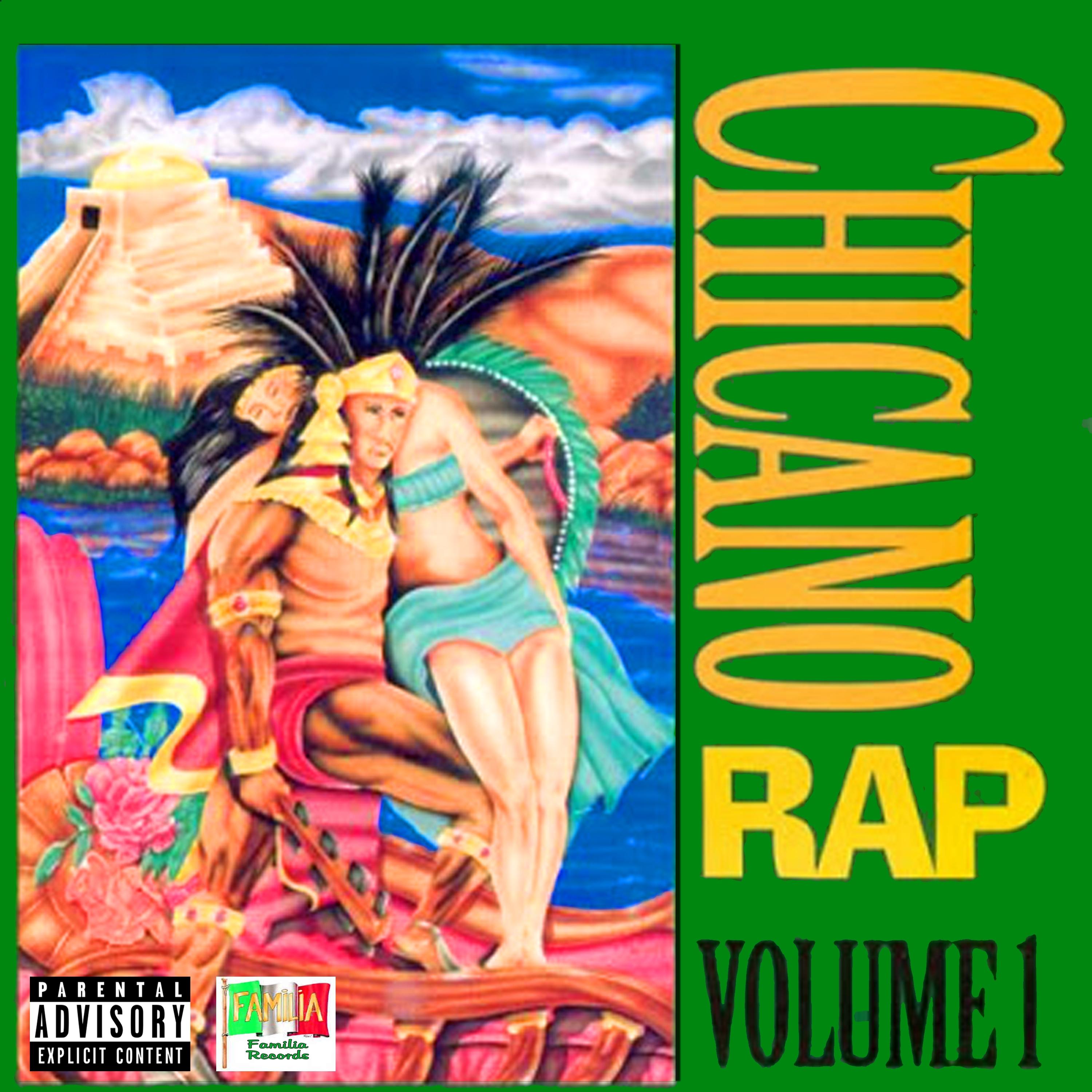Chicano Rap, Vol. 1