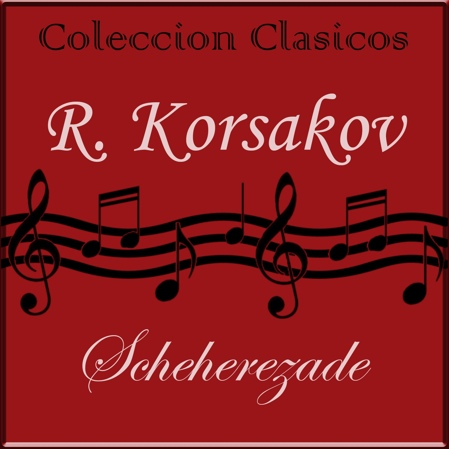 Coleccion Clasicos: Scheherezade