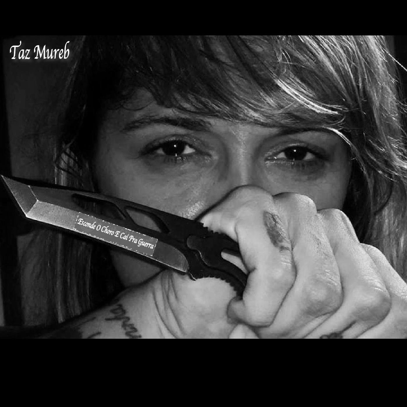 Esconde o Choro e Cai pra Guerra