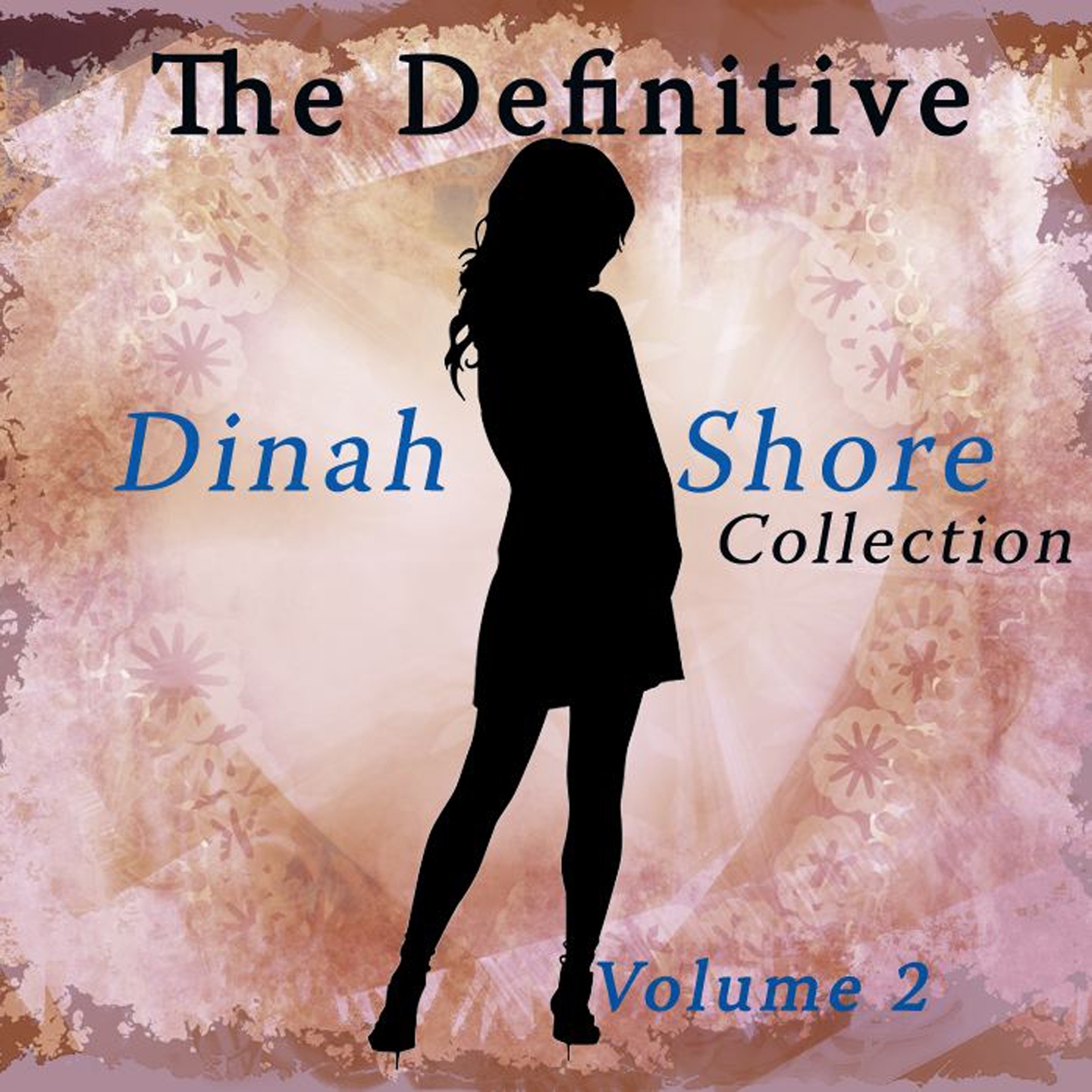 The Definitive Dinah Shore Collection, Vol. 2