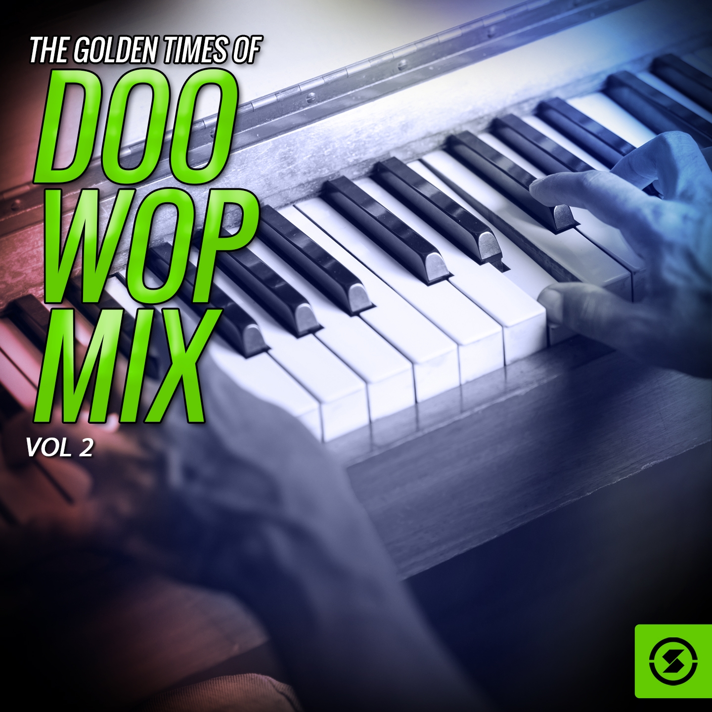 The Golden Times of Doo Wop Mix, Vol. 2