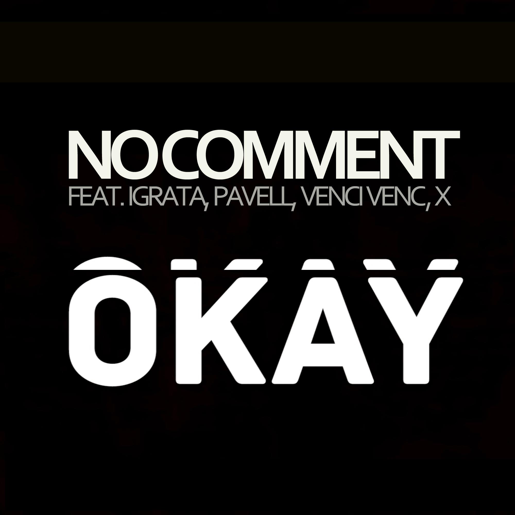 Okay  feat. , Pavell  Venci Venc' and X The Remix