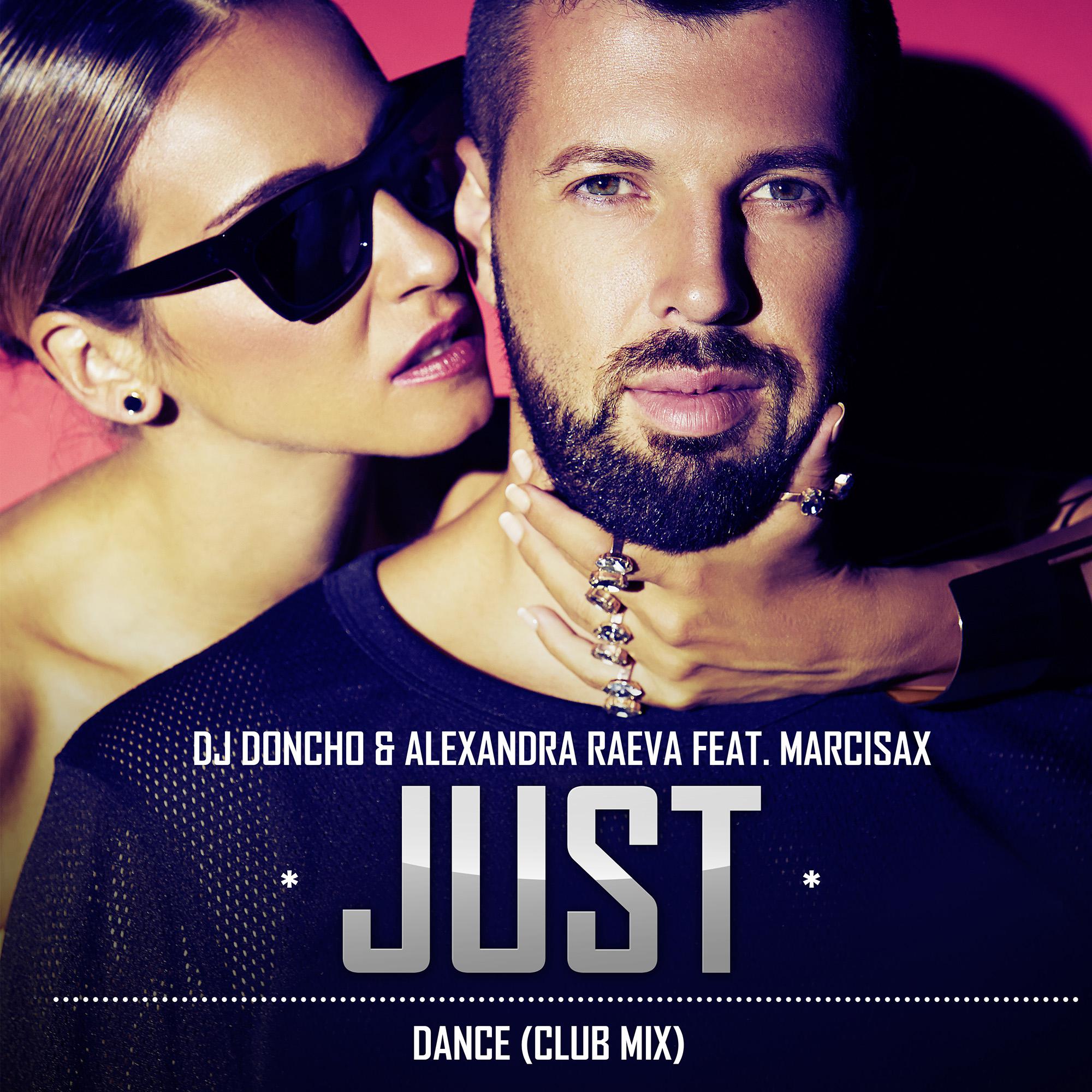 Just Dance (feat. MarciSax) (Original Mix)