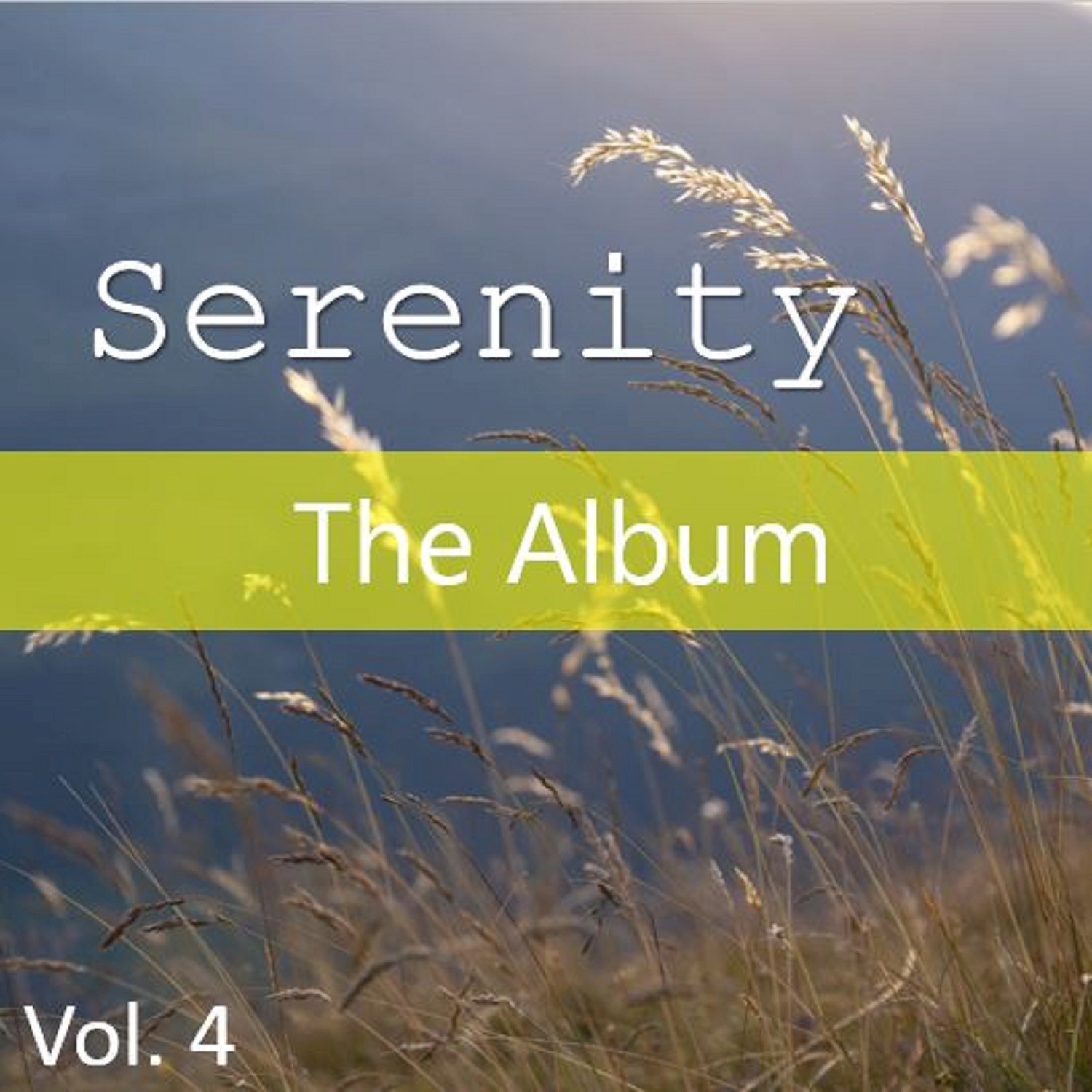 Serenity: The Album, Vol. 4