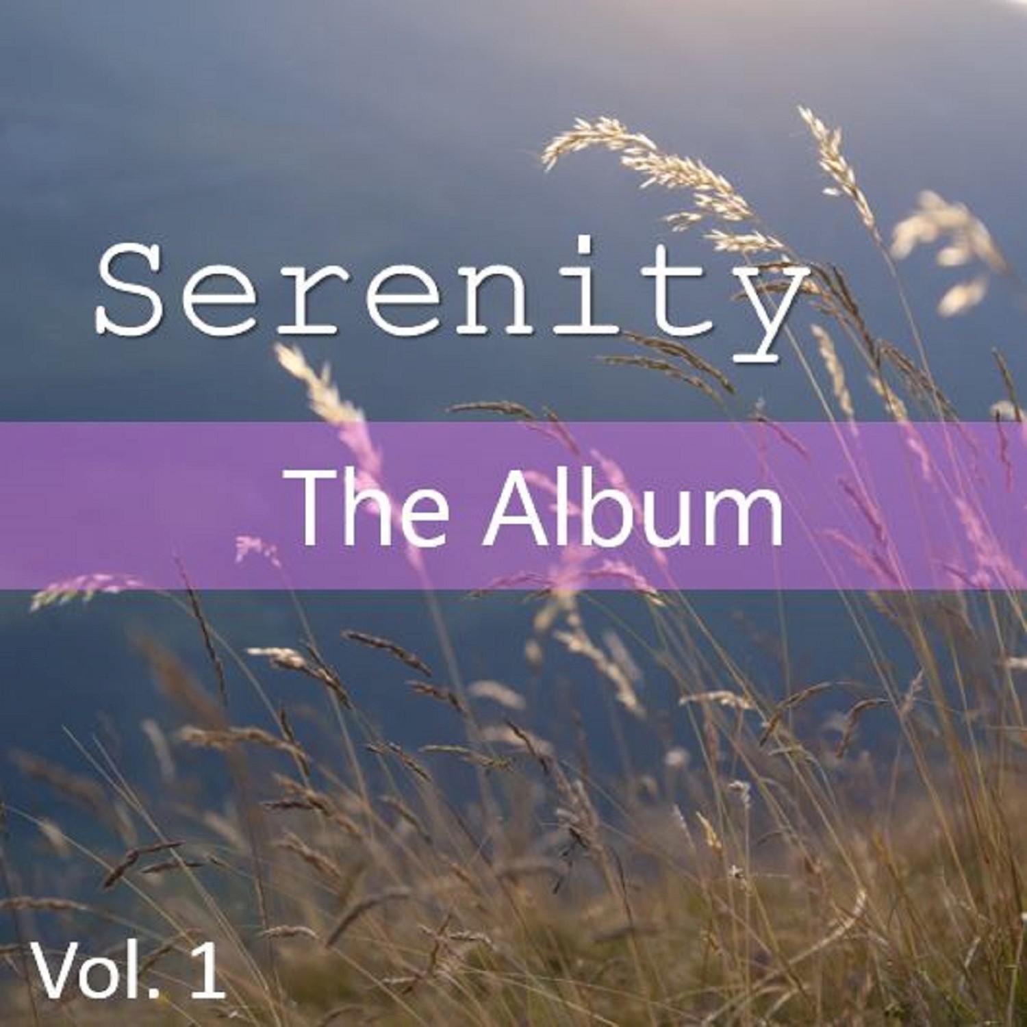 Serenity: The Album, Vol. 1