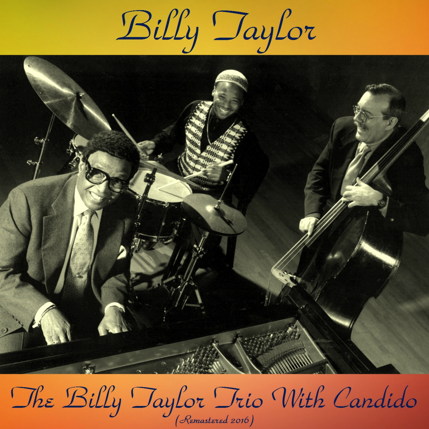 The Billy Taylor Trio with Candido (Remastered 2016)