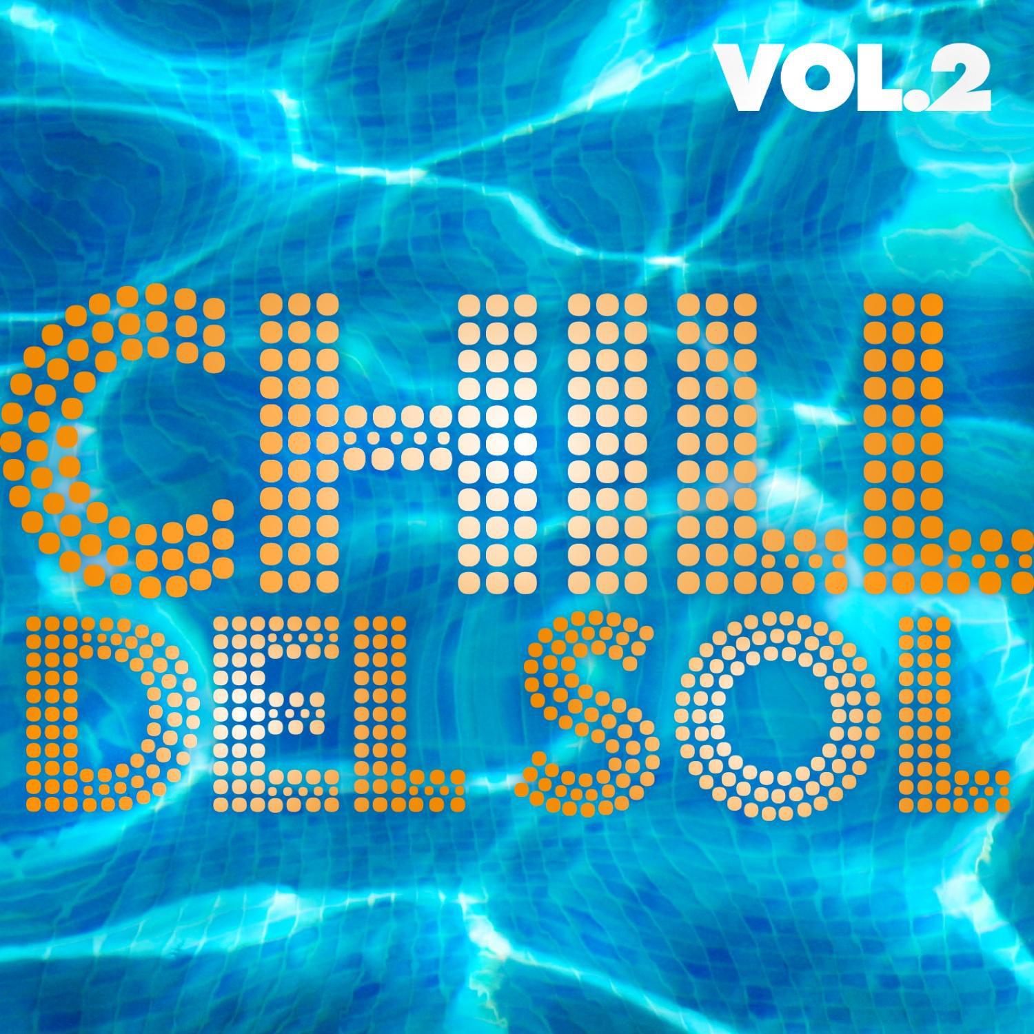 Chill Del Sol, Vol. 2
