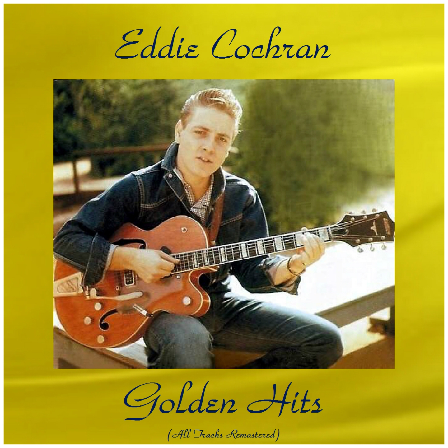 Eddie Cochran Golden Hits (All Tracks Remastered)