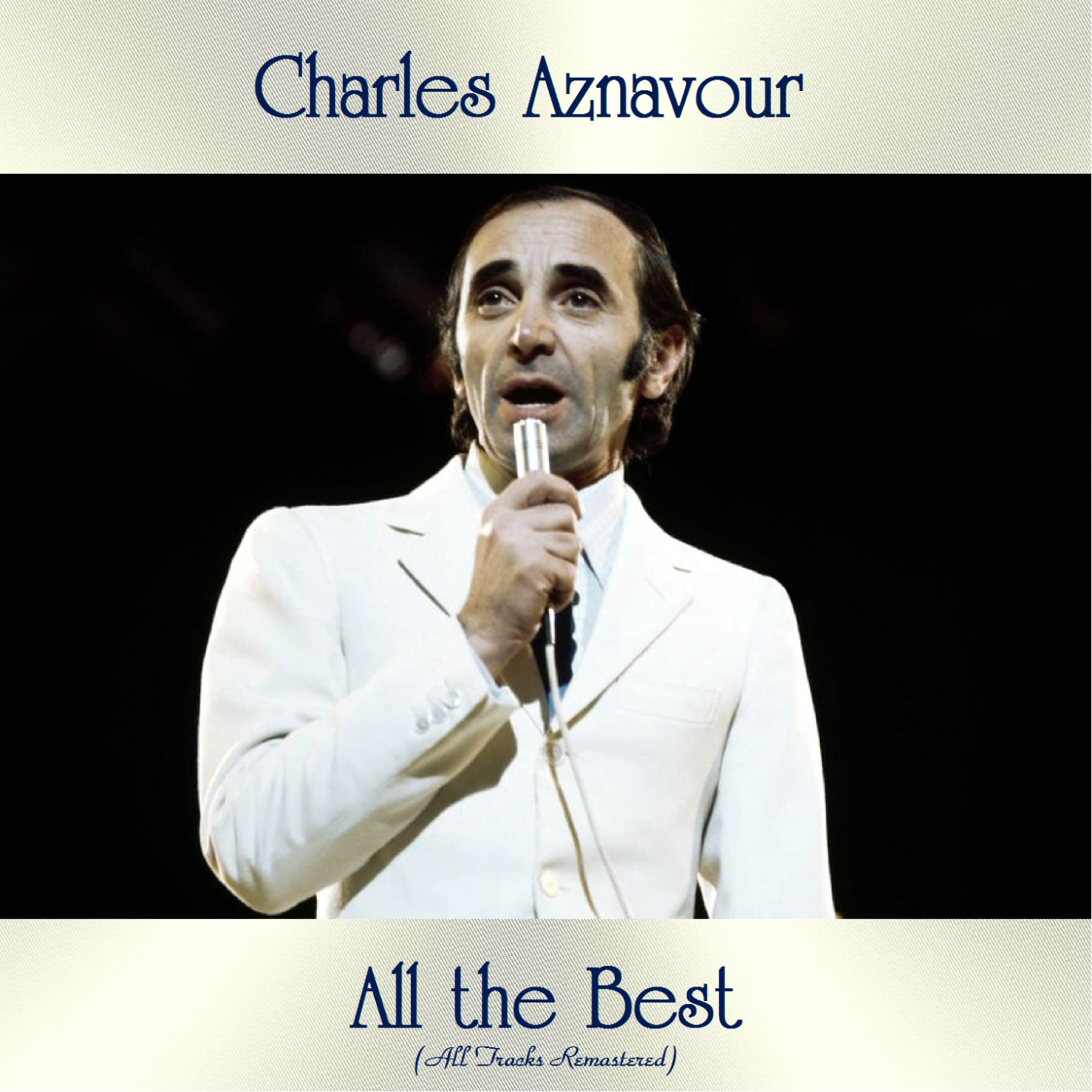 All the Best (All Tracks Remastered)