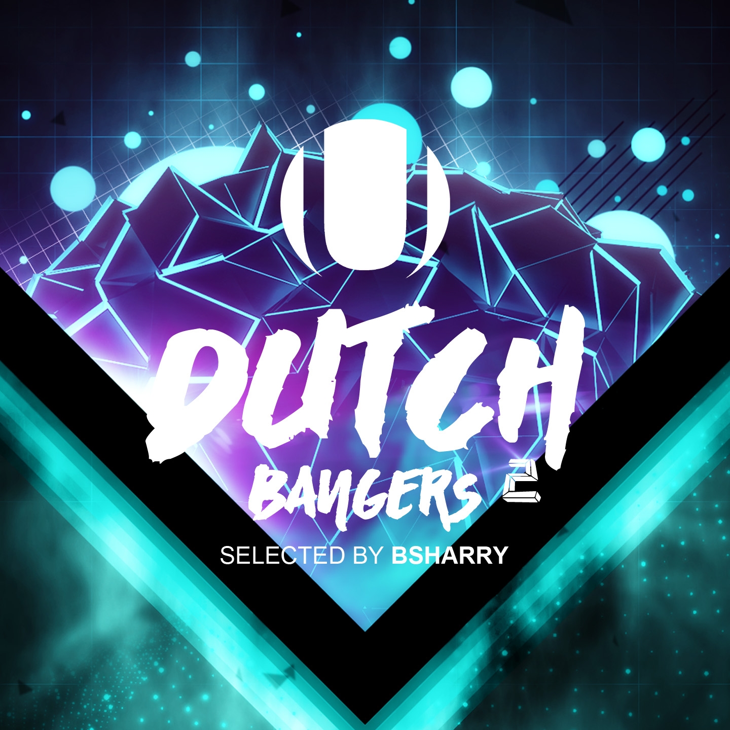 Dutch Bangers 2 (Selected by Bsharry)