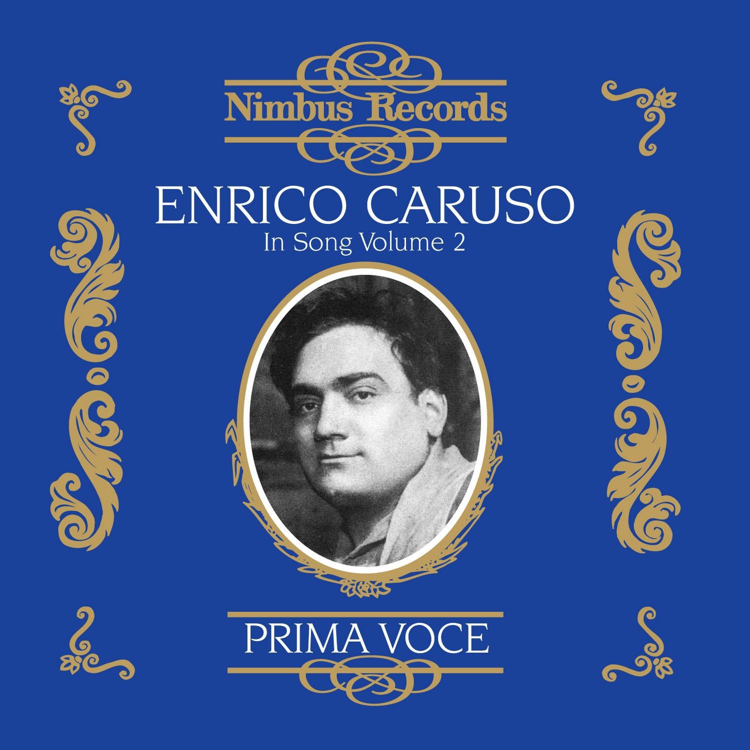 Enrico Caruso in Song, Vol. 2