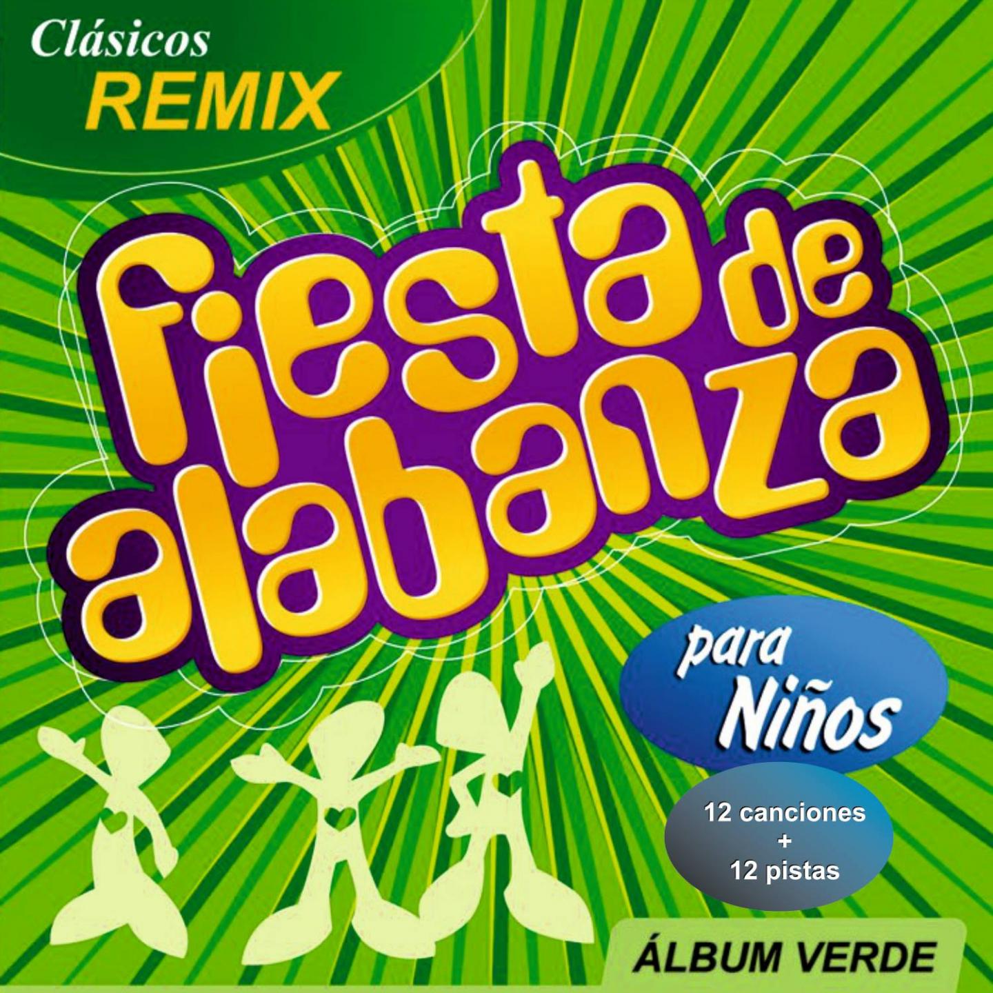 Fiesta de Alabanza para Ni os Album Verde