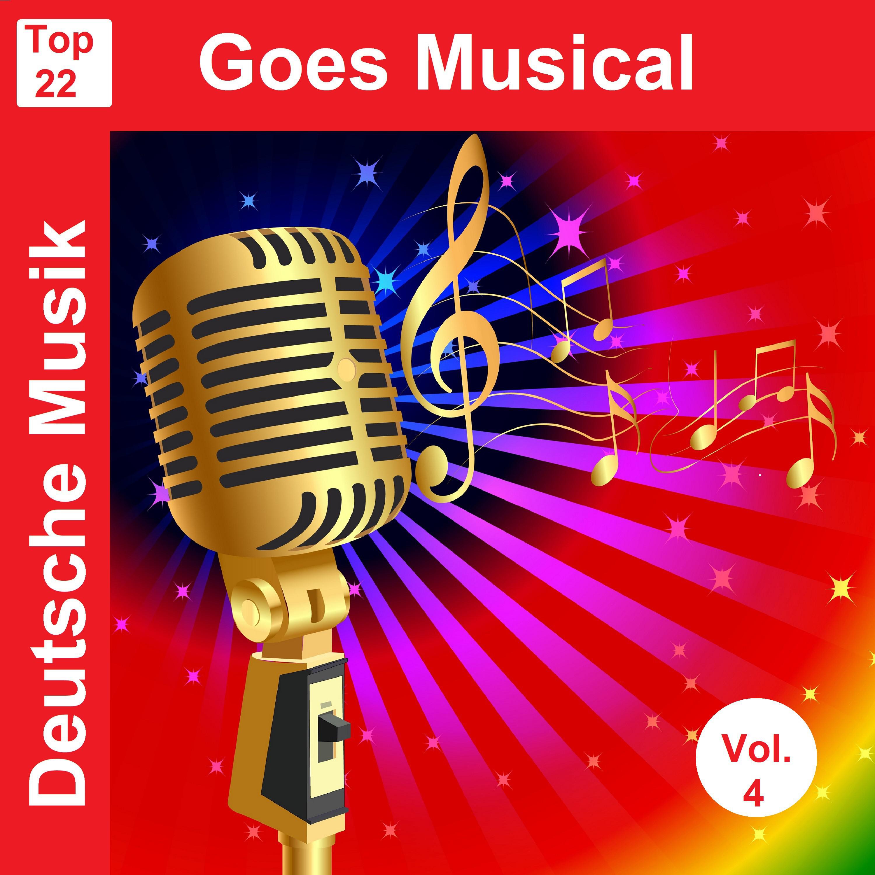 Top 22: Deutsche Musik Goes Musical, Vol. 4