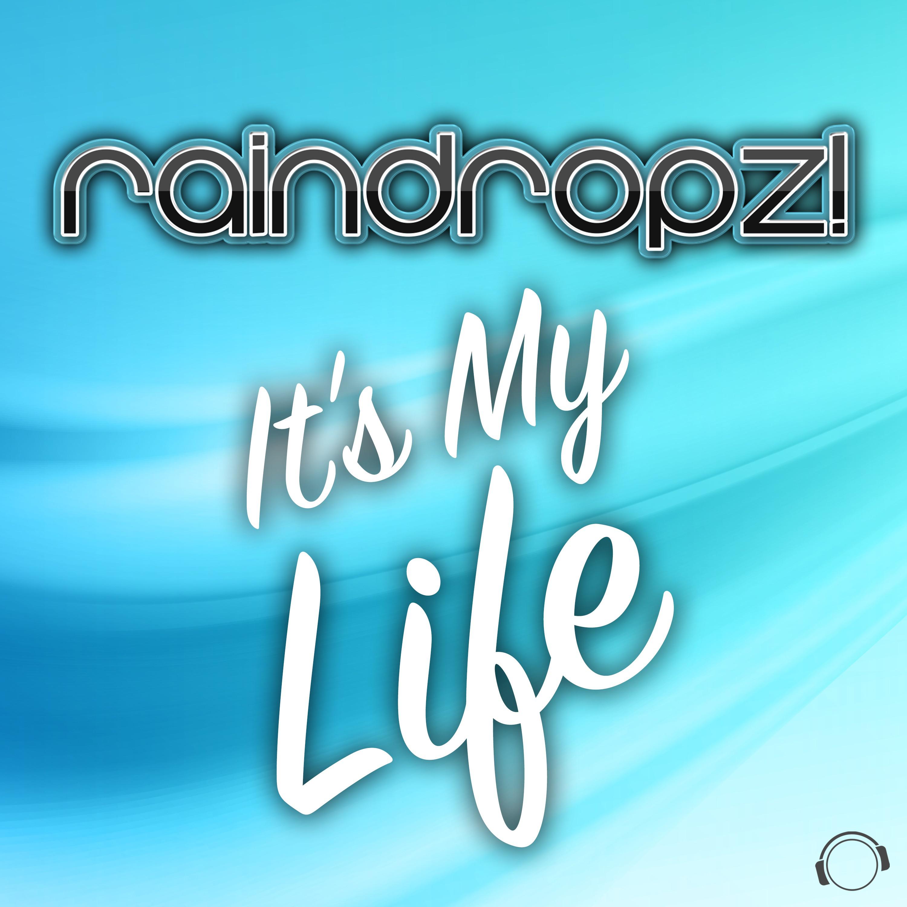 It's My Life (Deniz Rain Remix Edit)