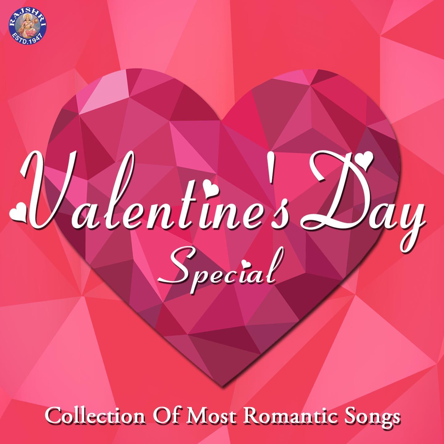 Valentine's Day Special (Collection of Most Romantic Songs)
