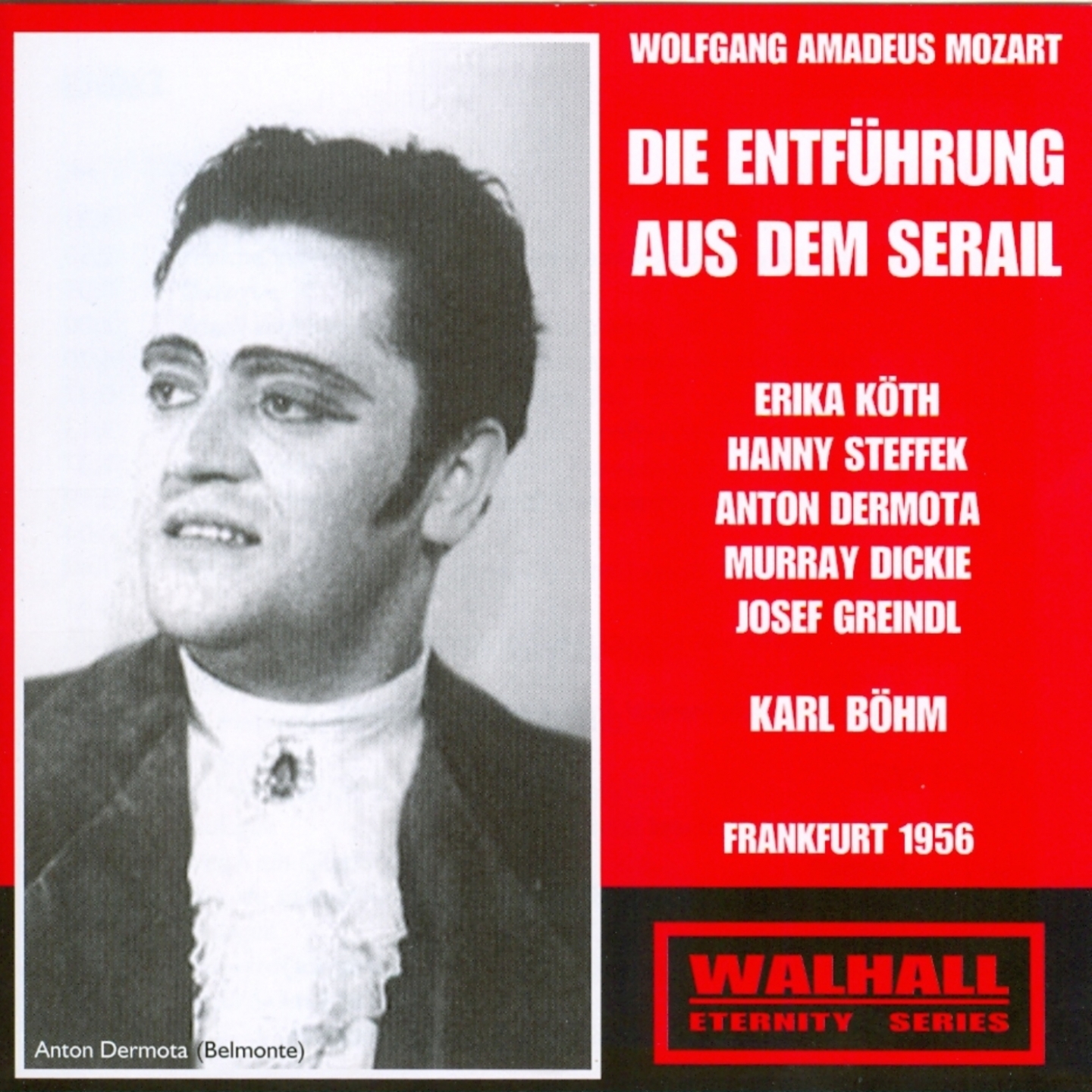 Wolfgang Amadeus Mozart: Die Entfü hrung Aus Dem Serail Frankfurt 1956