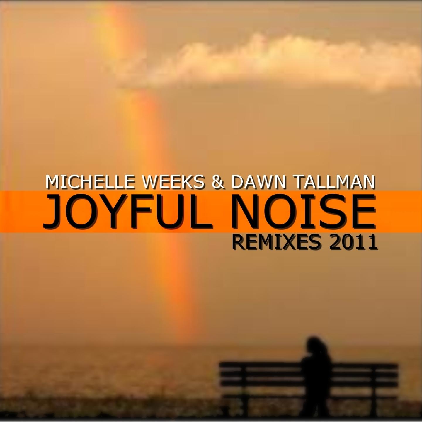 Joyful Noise (John Gucci Remix)