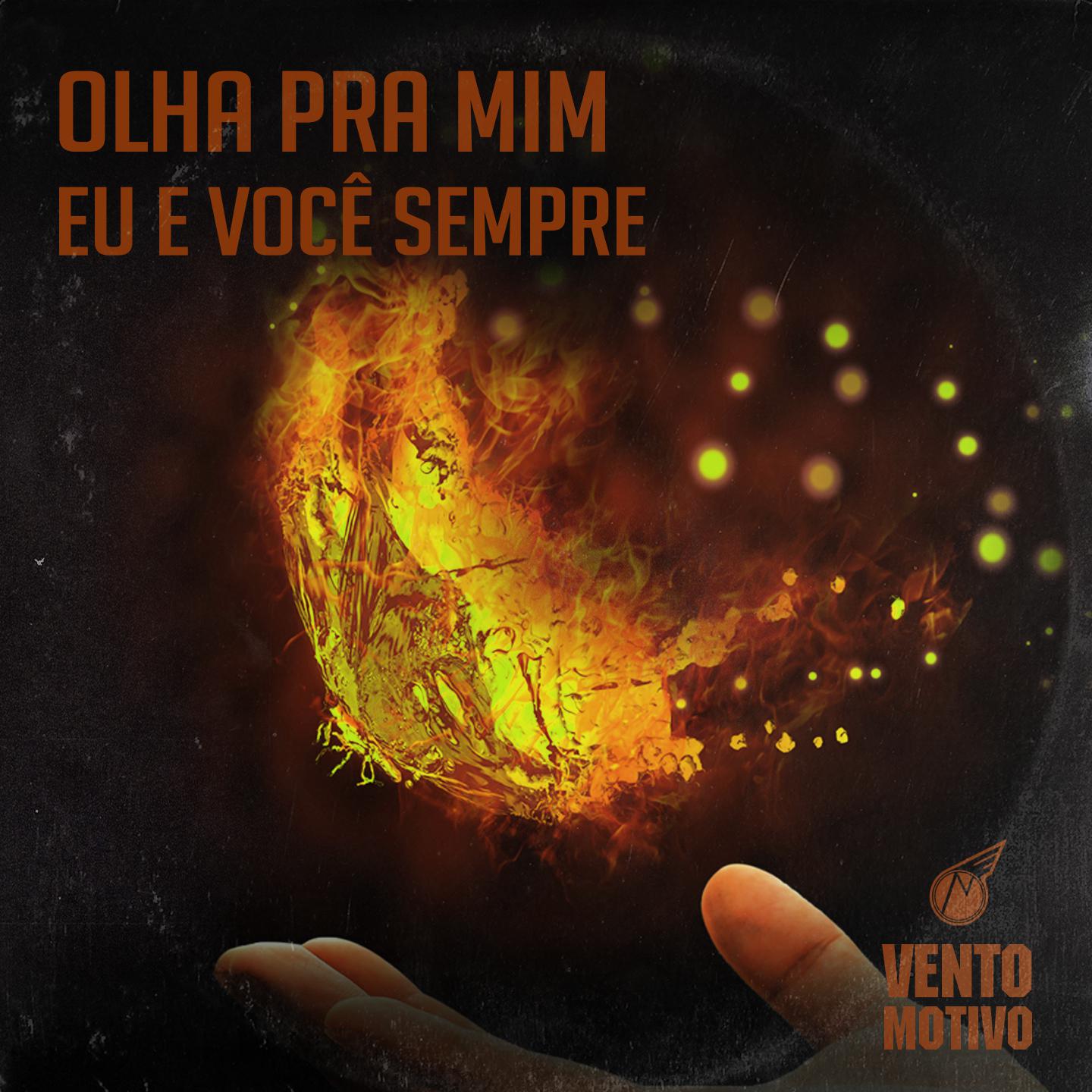 Olha pra Mim  Eu e Voc Sempre