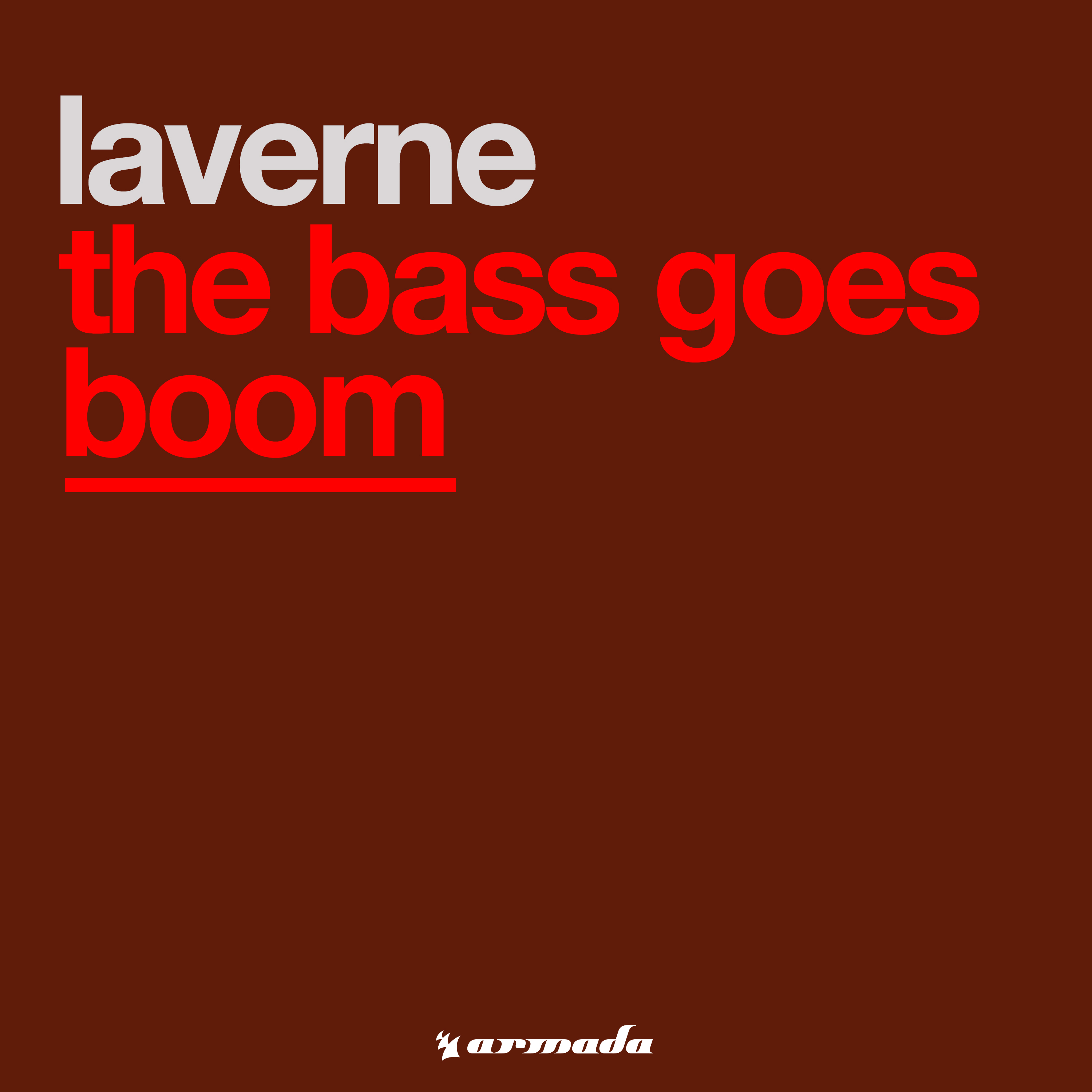 The Bass Goes Boom (Extended Original)