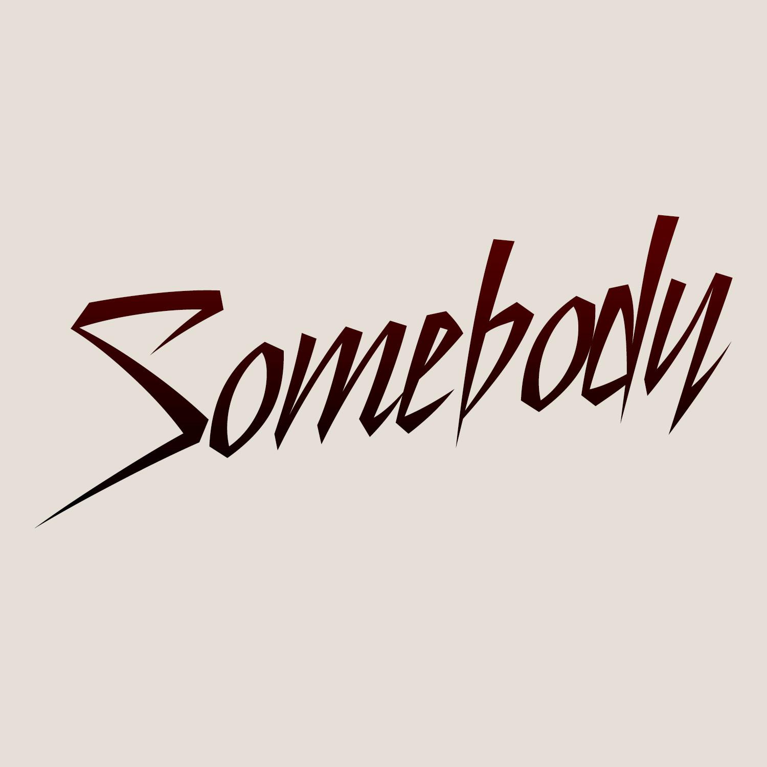 Somebody (Work Out Mix)