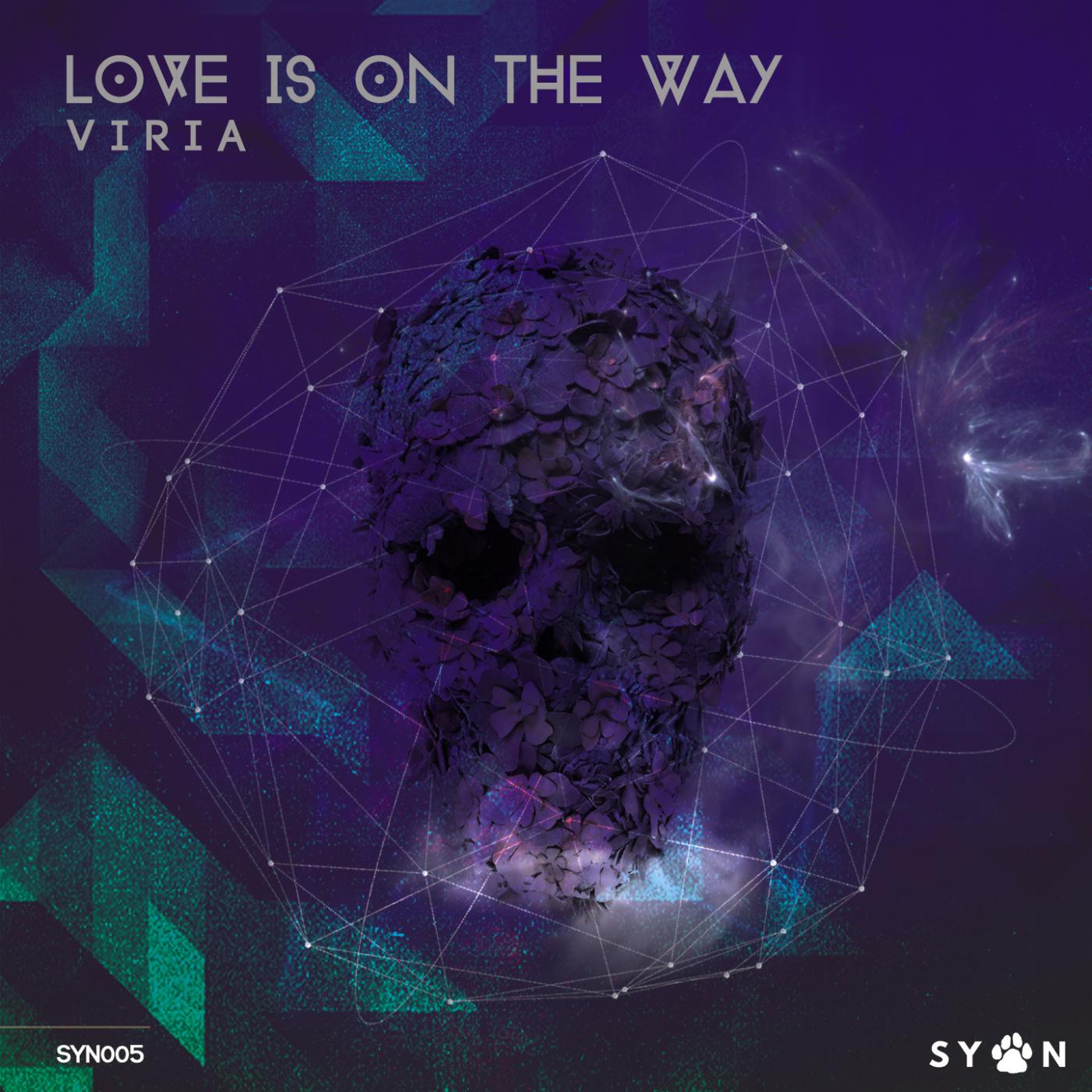 Love Is On The Way (Original Mix)