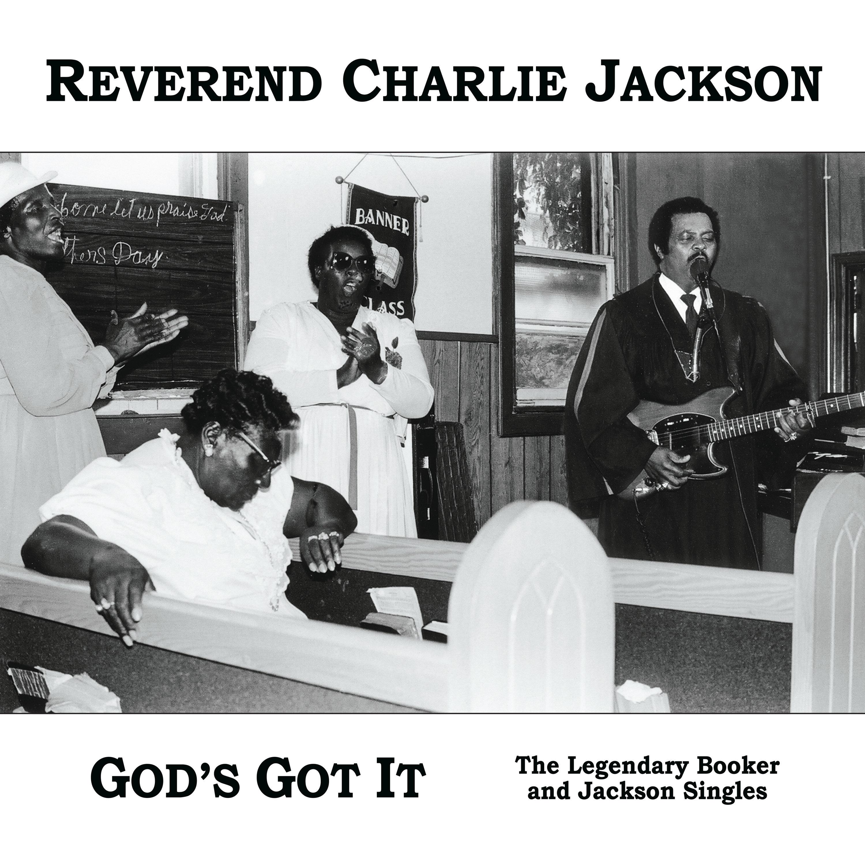 God's Got It: The Legendary Booker and Jackson Singles (Remastered, Expanded)