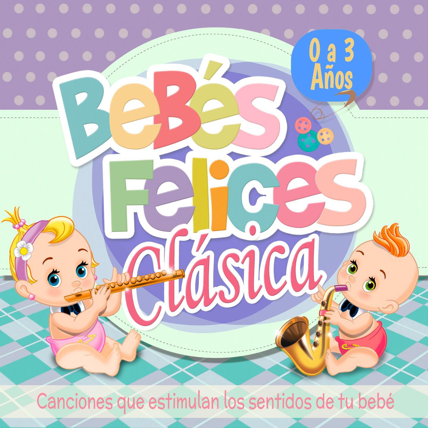 Bebes Felices Mu sica Cla sica