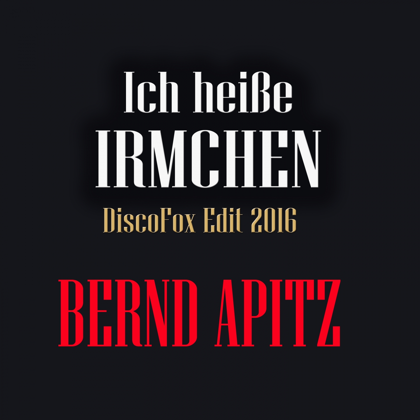 Ich hei e Irmchen Discofox Edit 2016