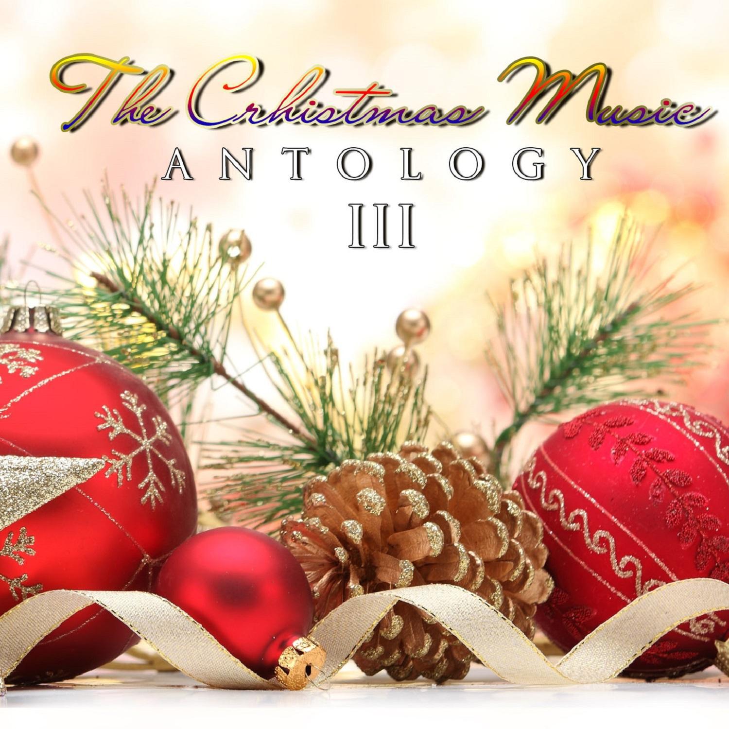 The Christmas Music Anthology, Vol. 3