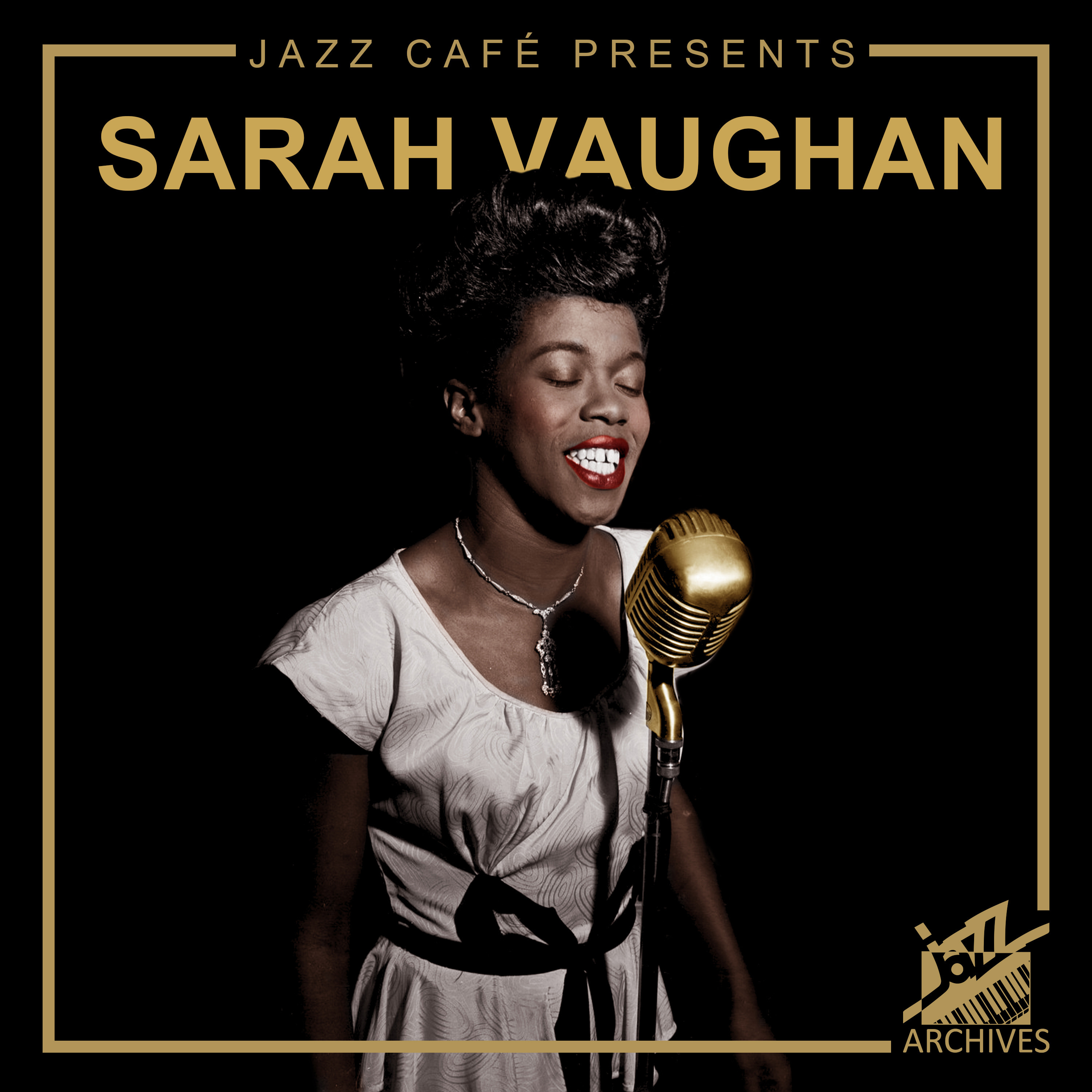 Jazz Cafe Presents: Sarah Vaughan
