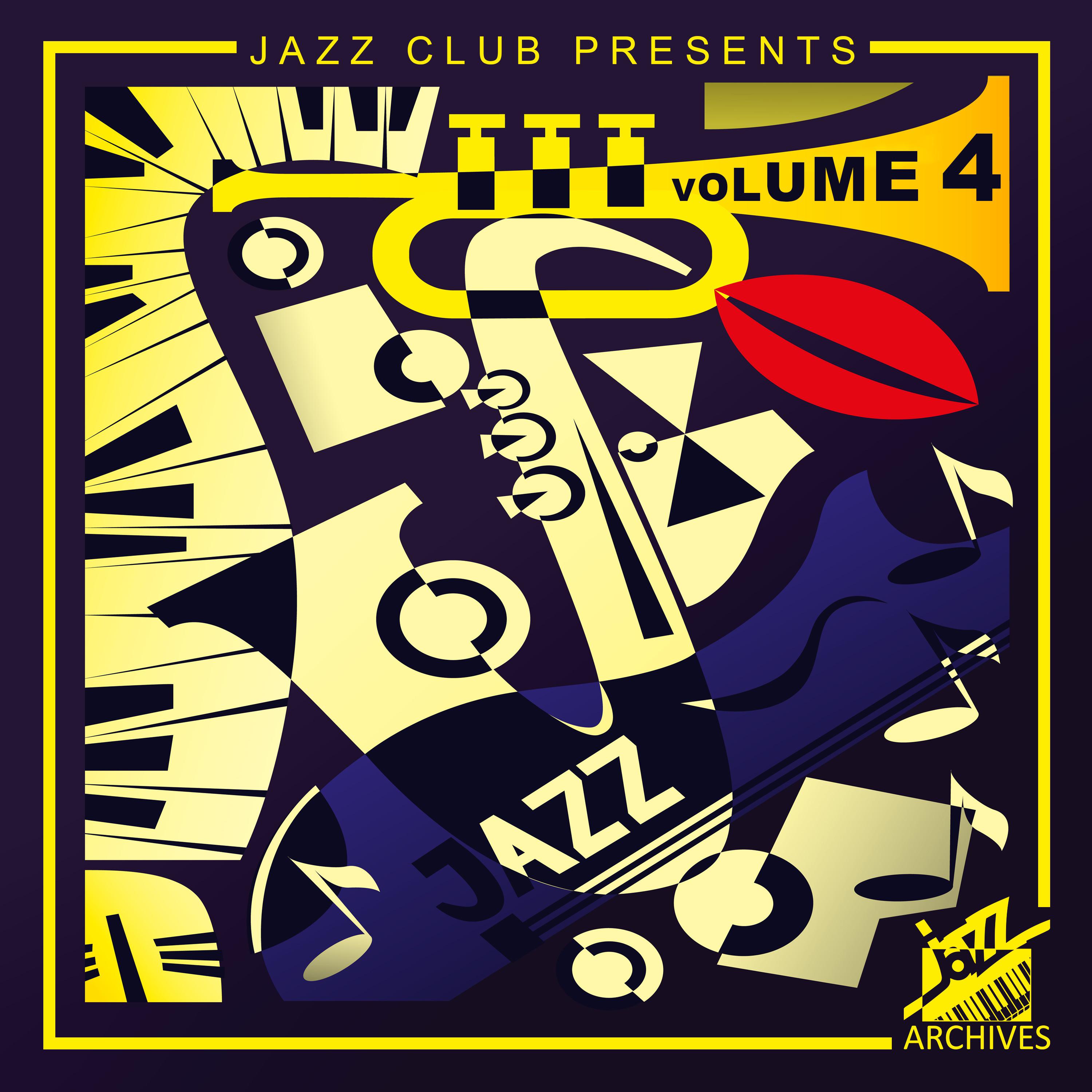 Jazz Club Presents: The Best of Jazz (Volume 4)