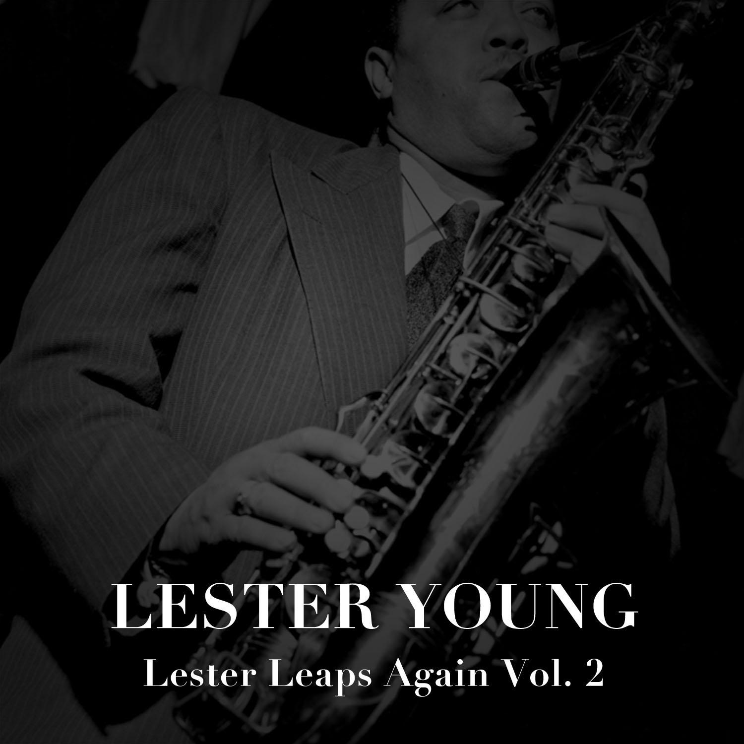Lester Leaps Again, Vol. 2