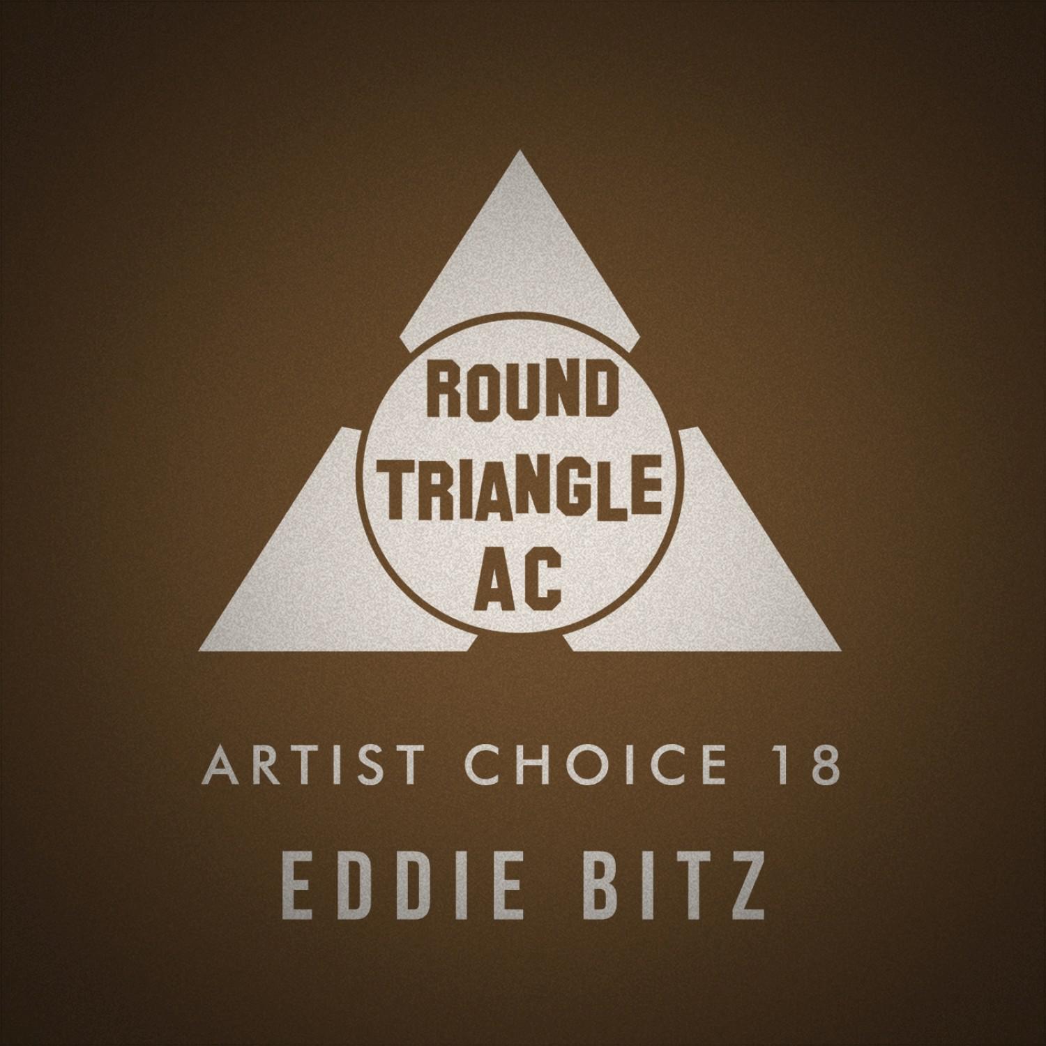 Artist Choice 18. Eddie Bitz (Continuous DJ Mix)