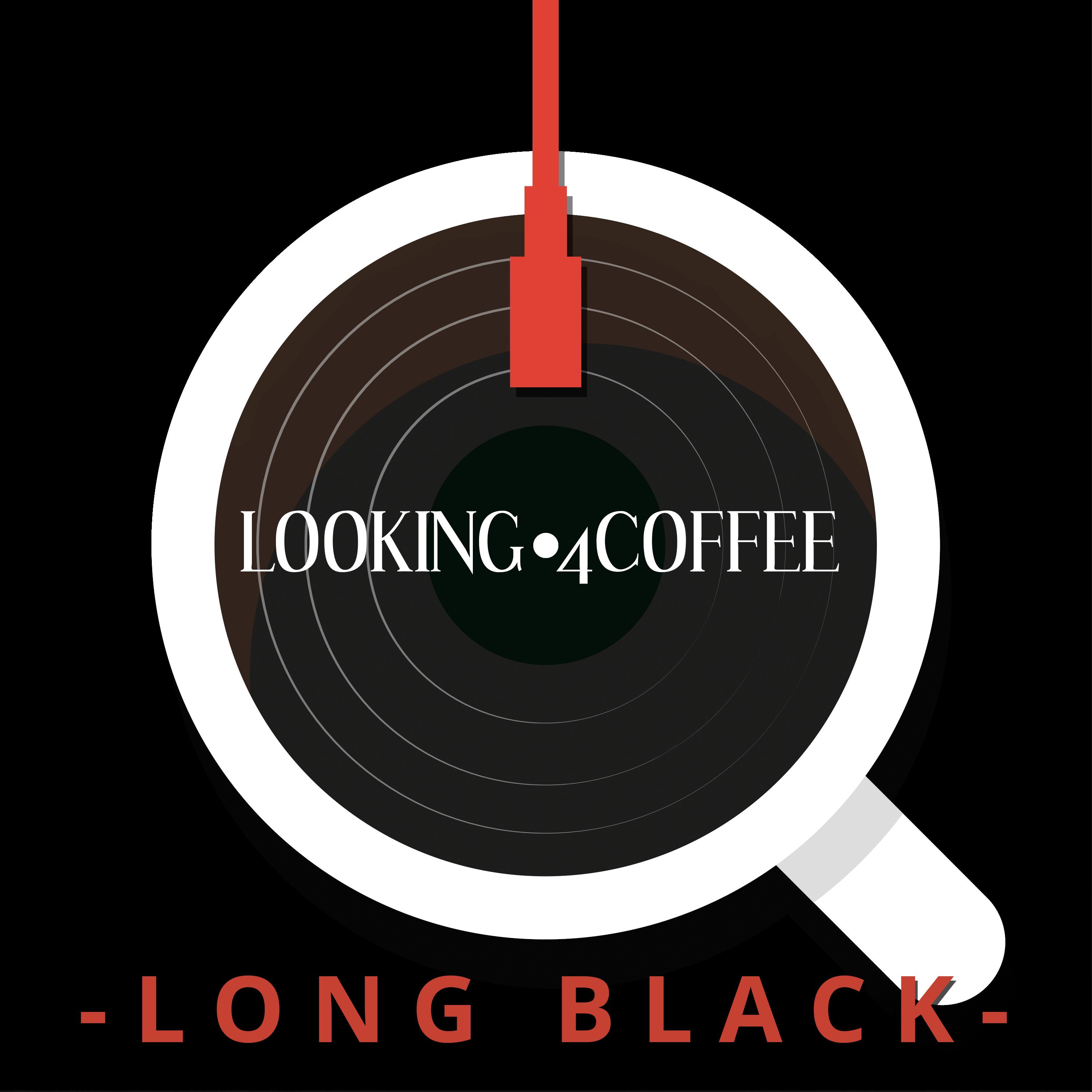 Looking 4 Coffee - Long Black