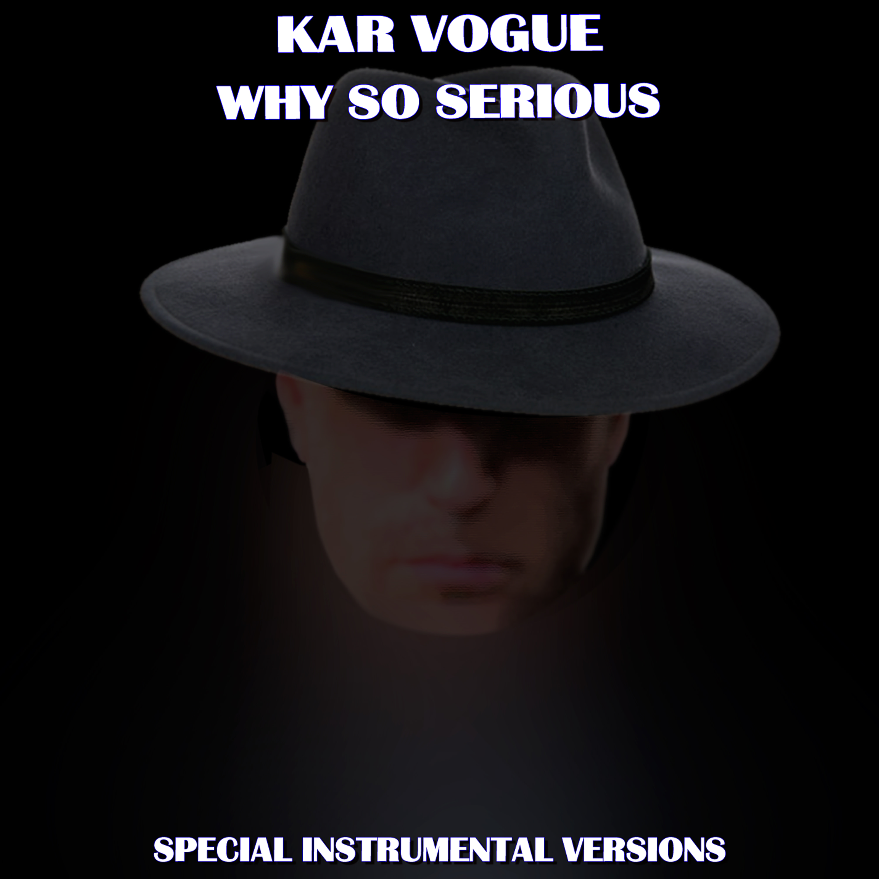 Why So Serious (Edit Instrumental Without Drum Mix)