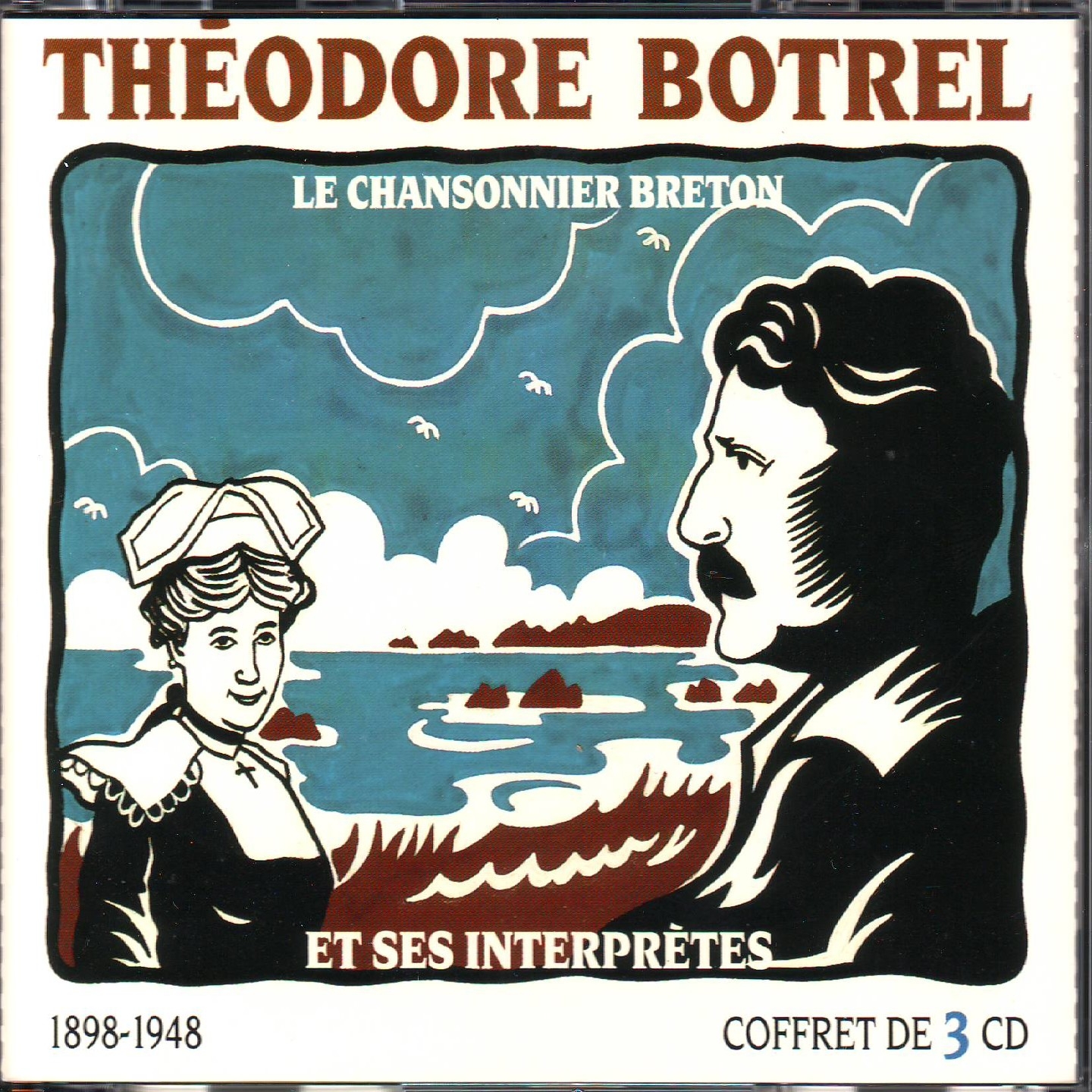 The odore Botrel le chansonnier breton et ses interpre tes Chanson fran aise 18981948
