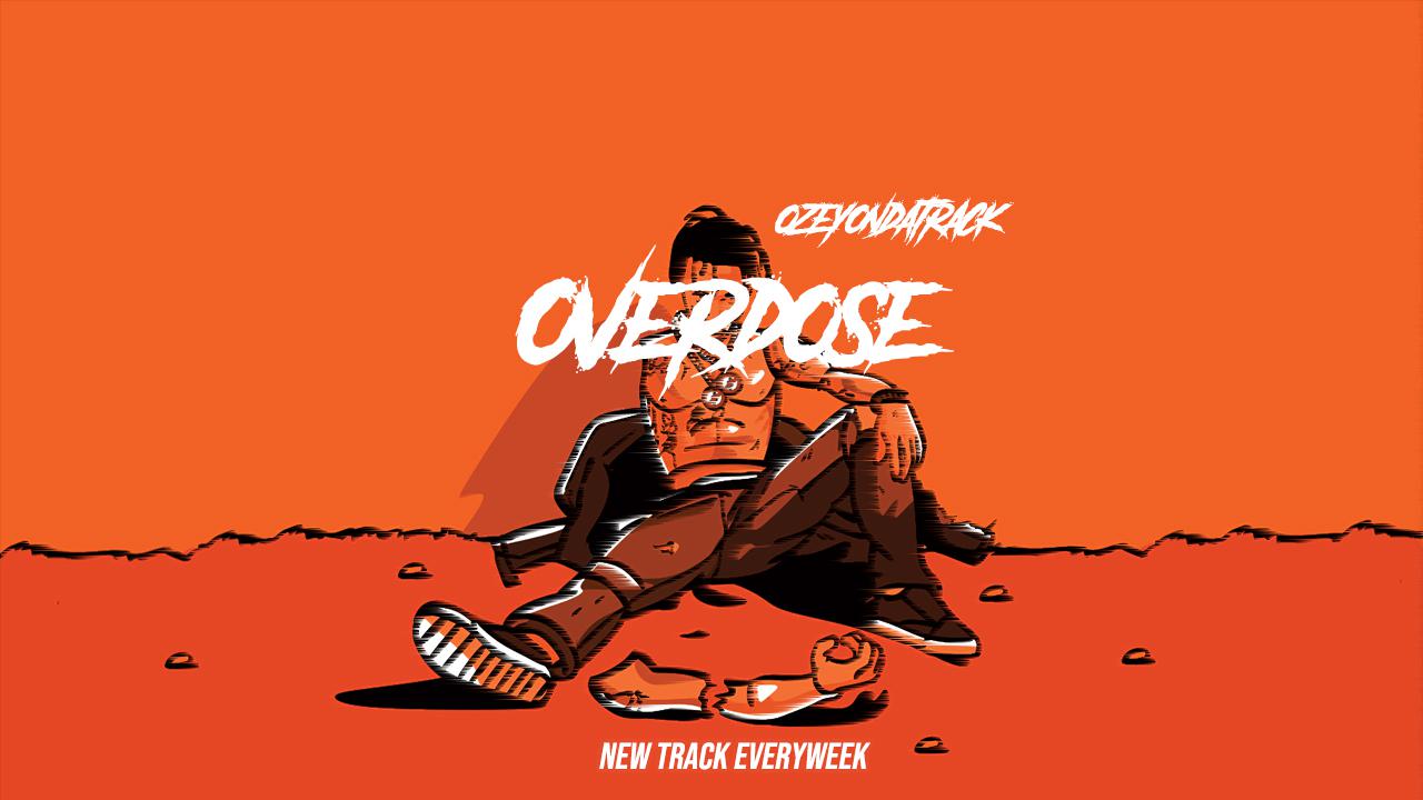 Overdose_Prod by Young oz