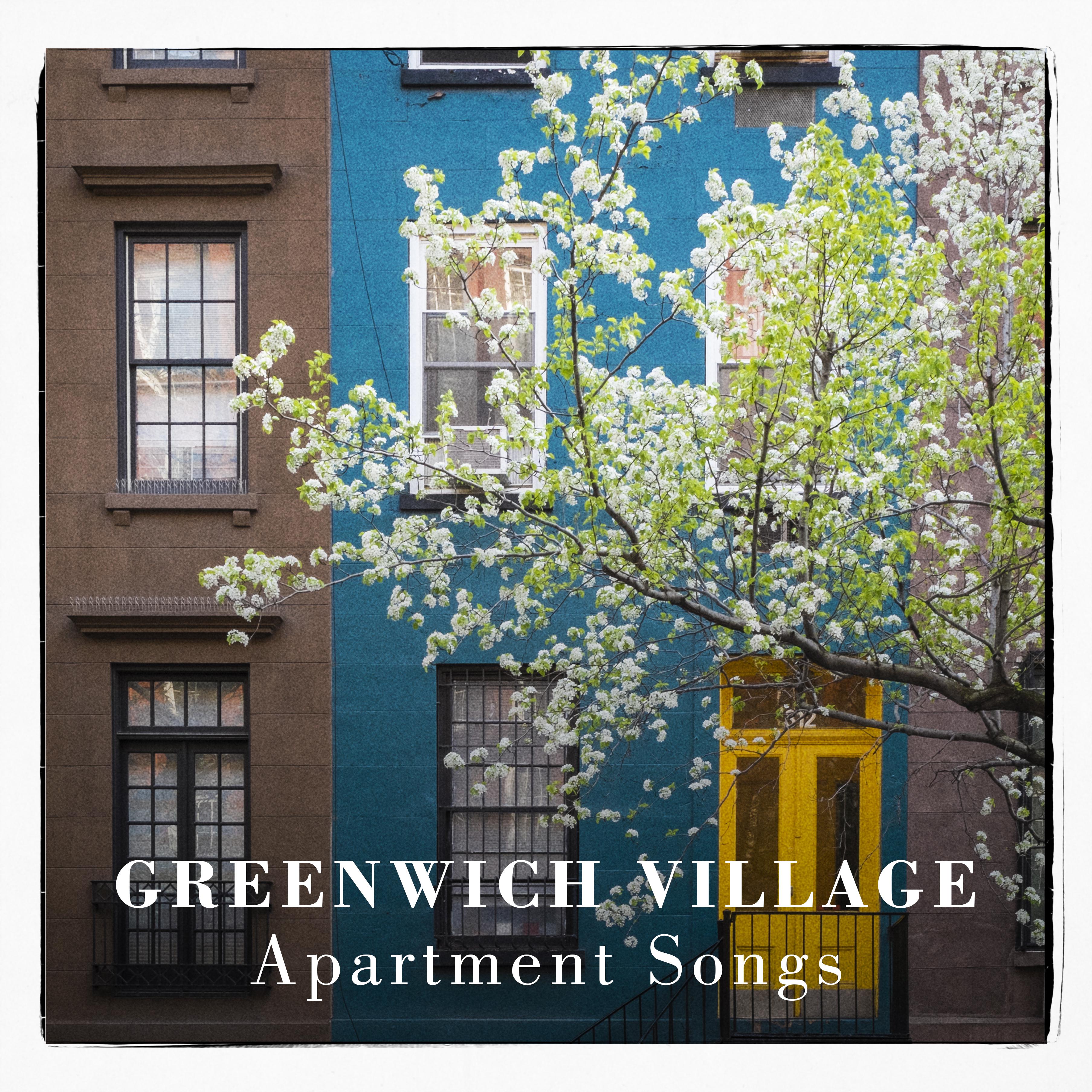 Greenwich Village Apartment Songs