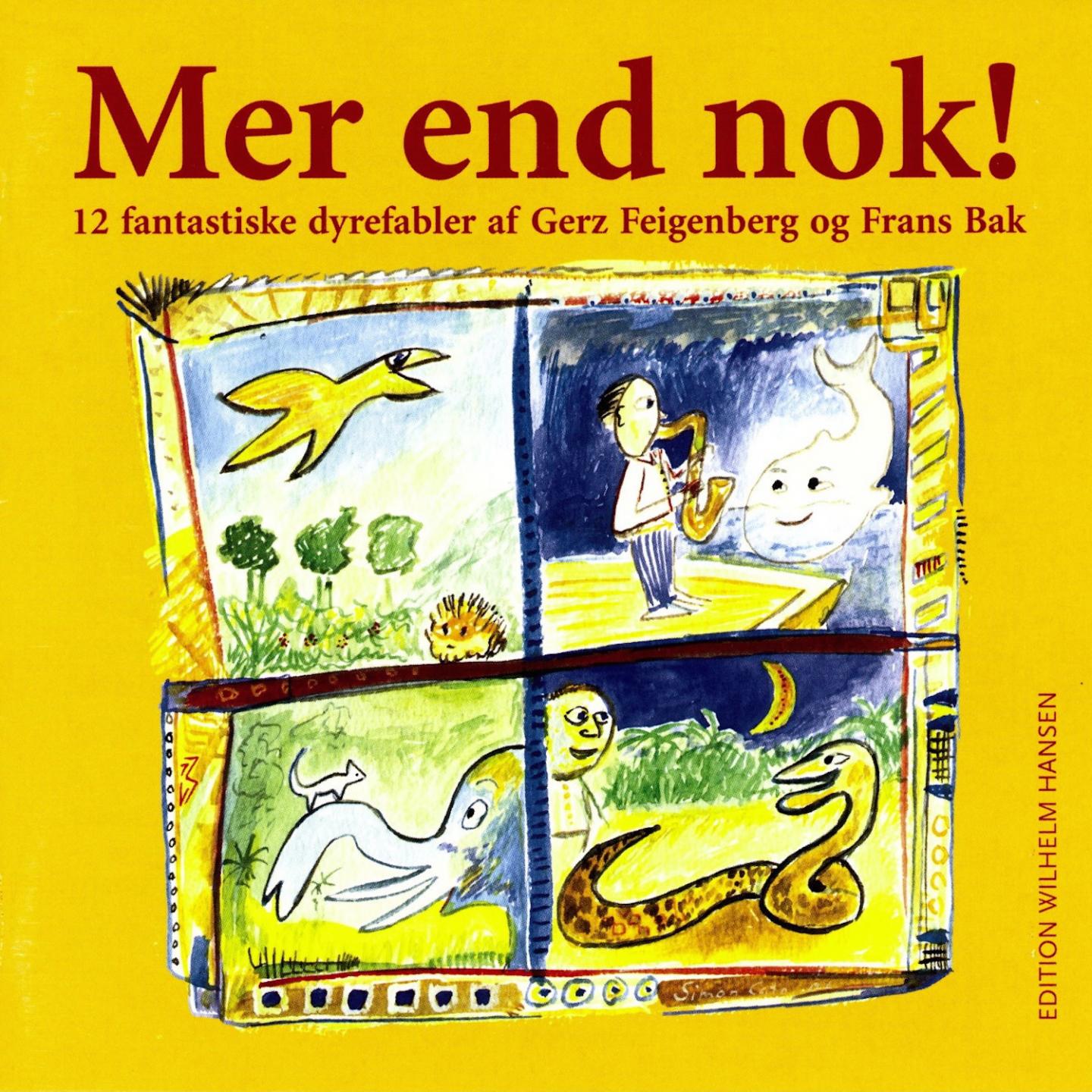 Mer End Nok! (12 Fantastiske Fabler Af Gerz Feigenberg Og Frans Bak)
