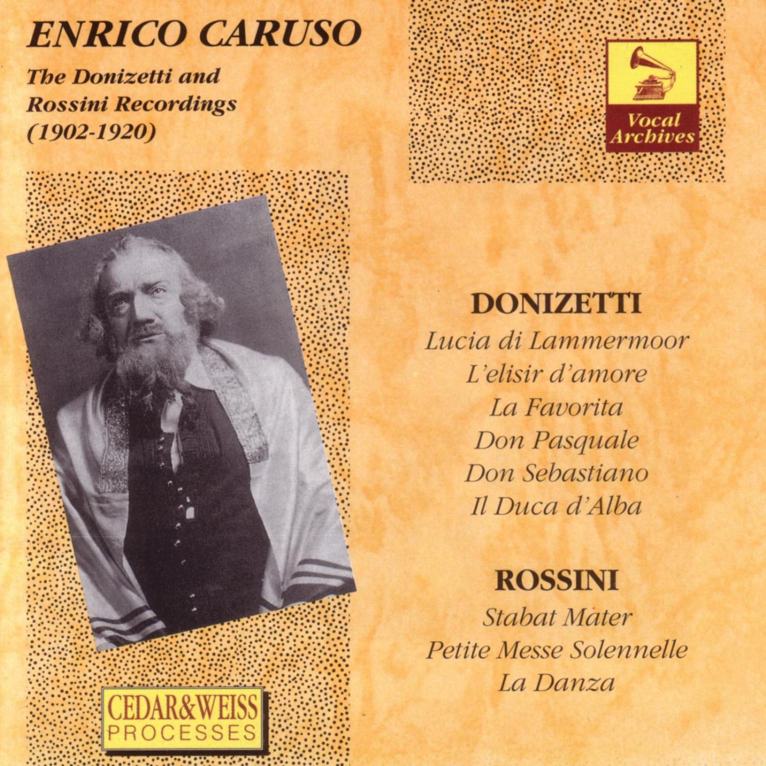 The Donizetti and Rossini Recordings 1902 -1920