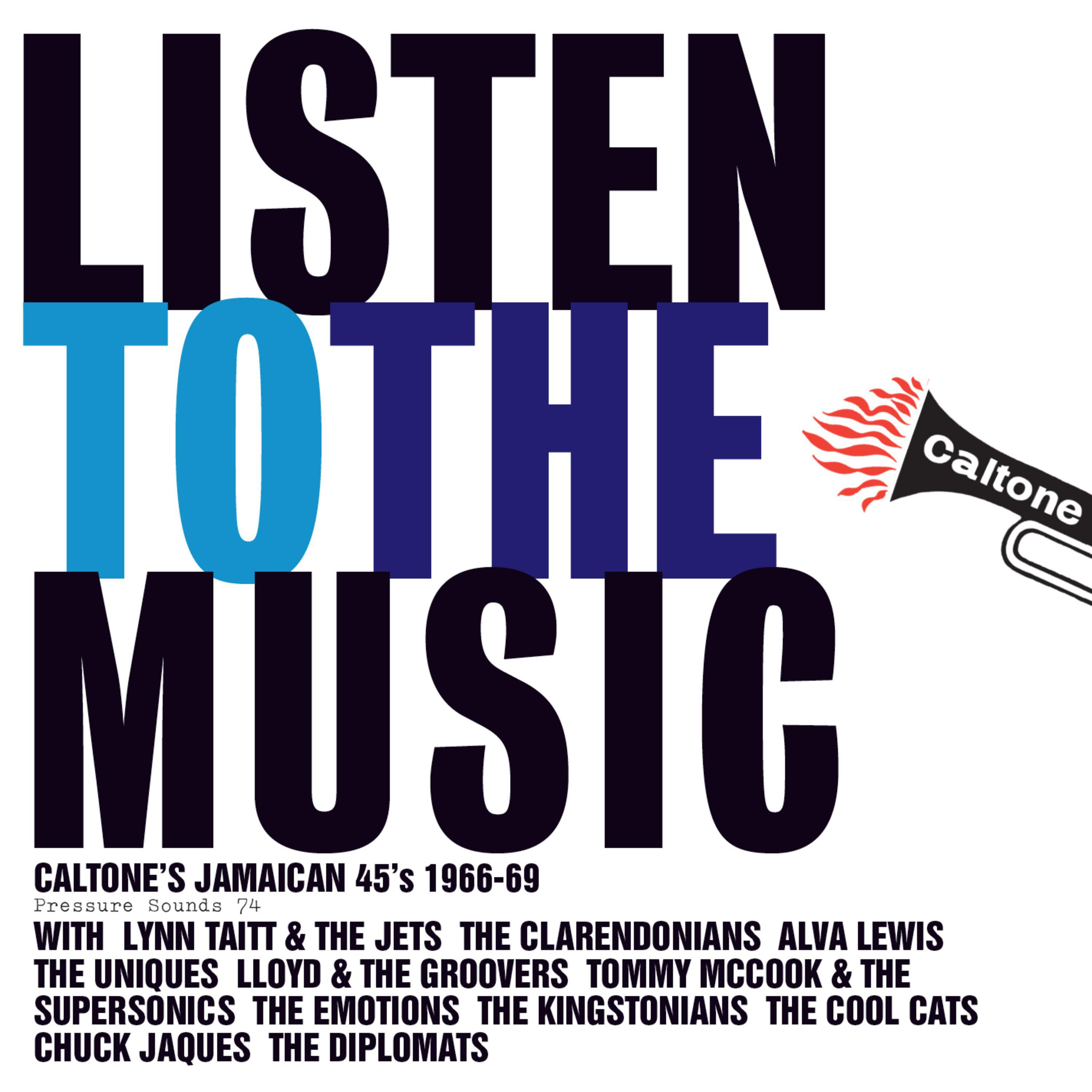 Listen To The Music: Caltone's Jamaican 45's 1966-69