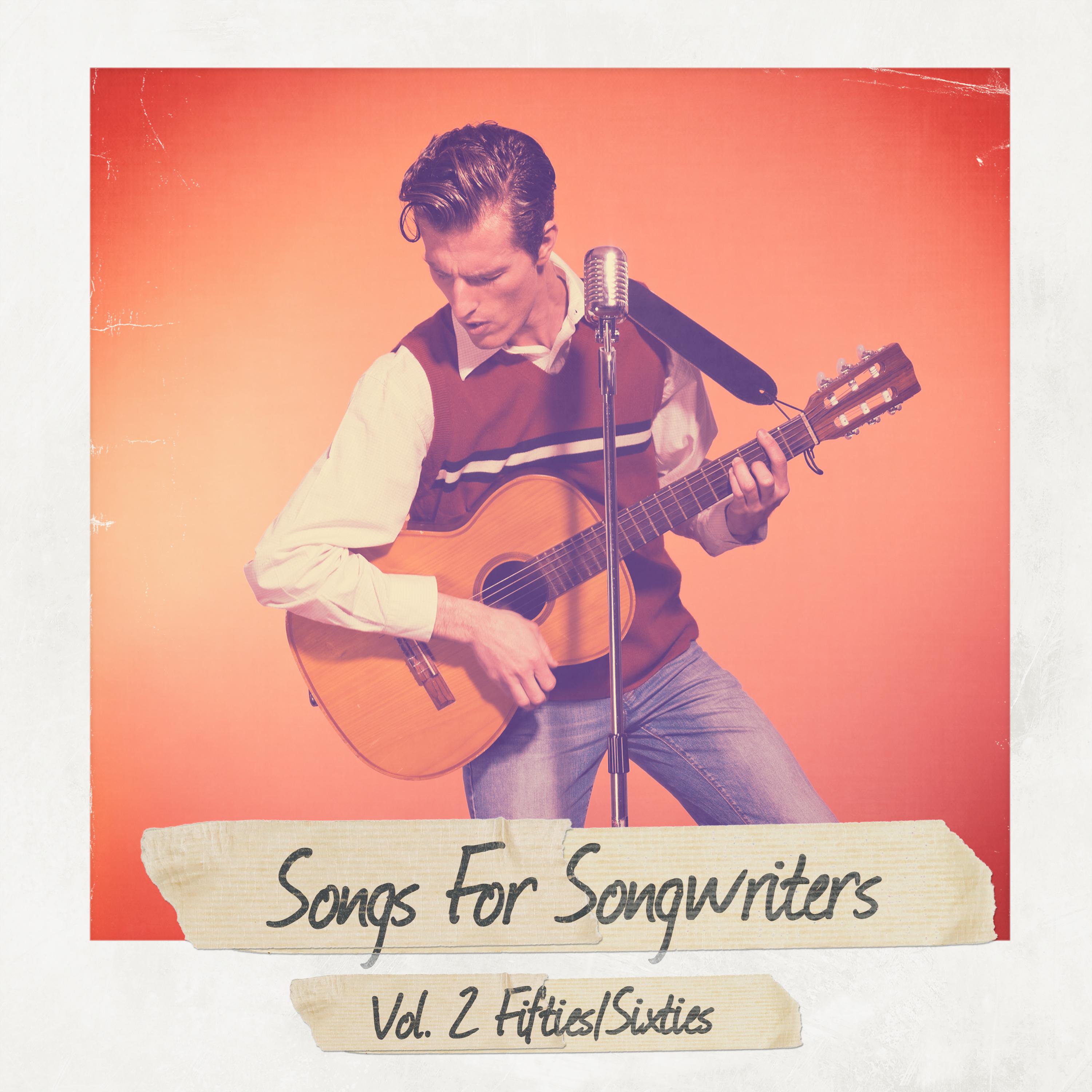 Songs For Songwriters, Vol. 2: Fifties/Sixties (DUPLICATE PRODUCT - DO NOT USE)