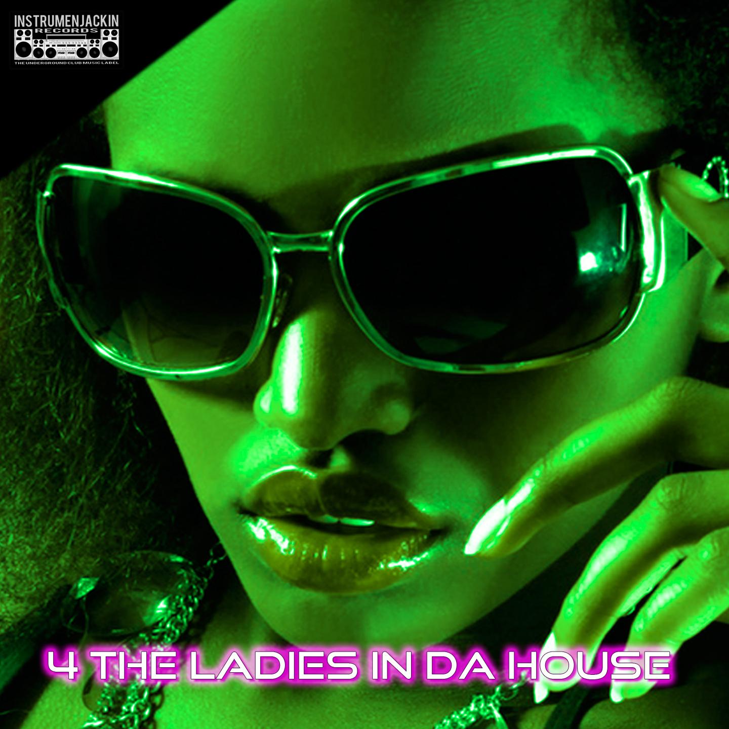 4 da Ladies in da House (Radio Edit)