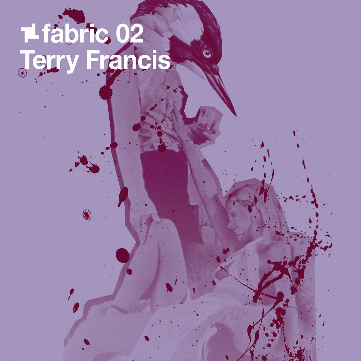 fabric 02: Terry Francis (Continuous DJ Mix)