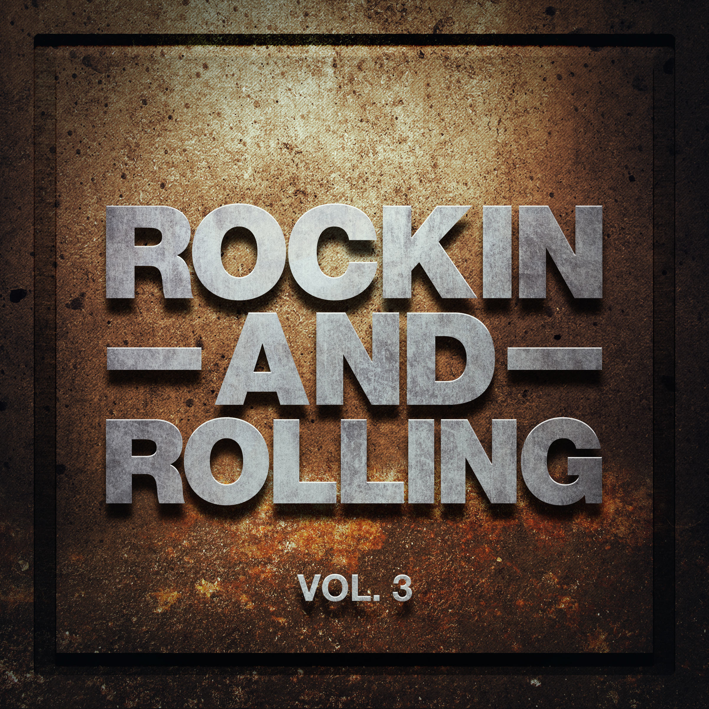 Rockin and Rolling Vol. 3