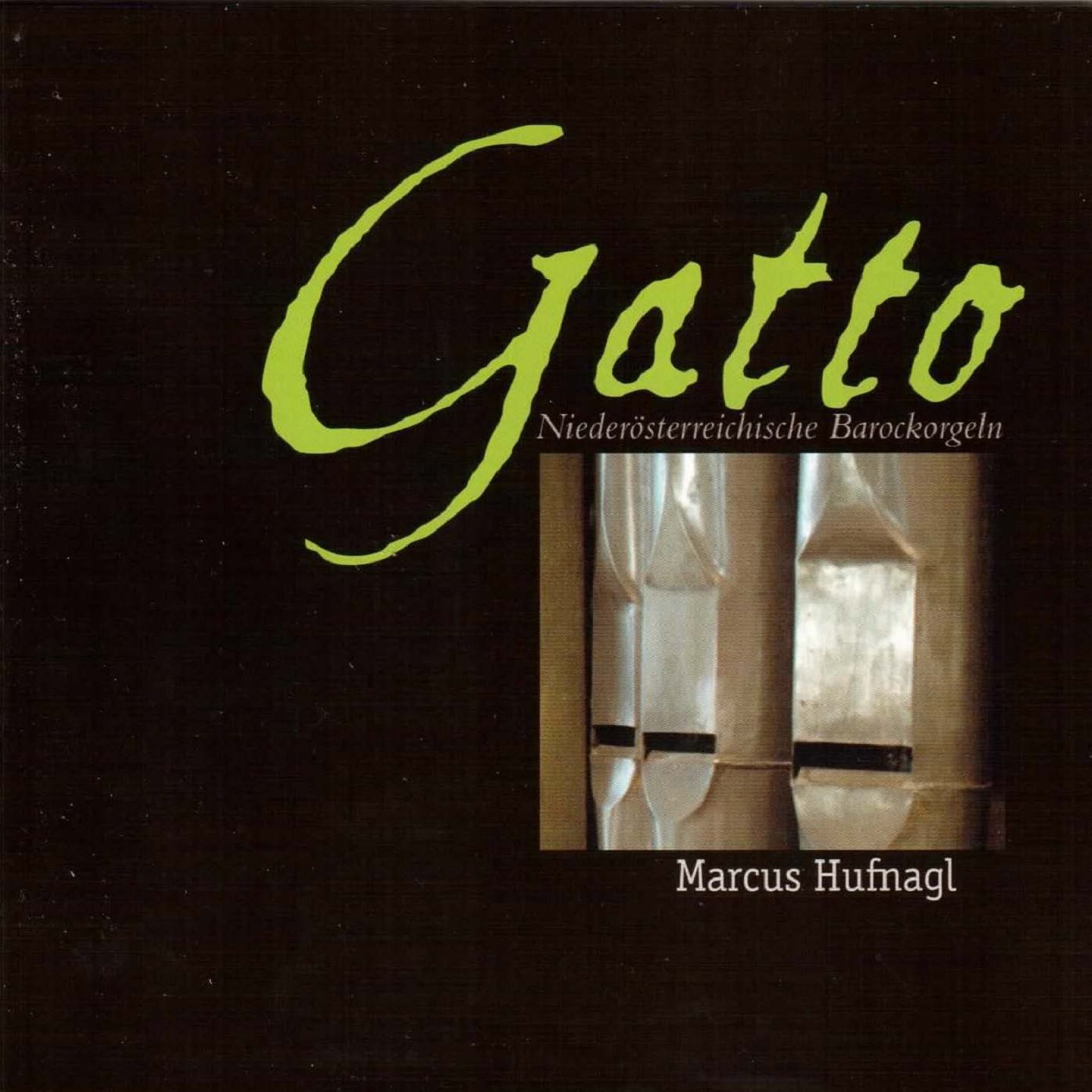 Gatto: Nieder sterreichische Barockorgeln