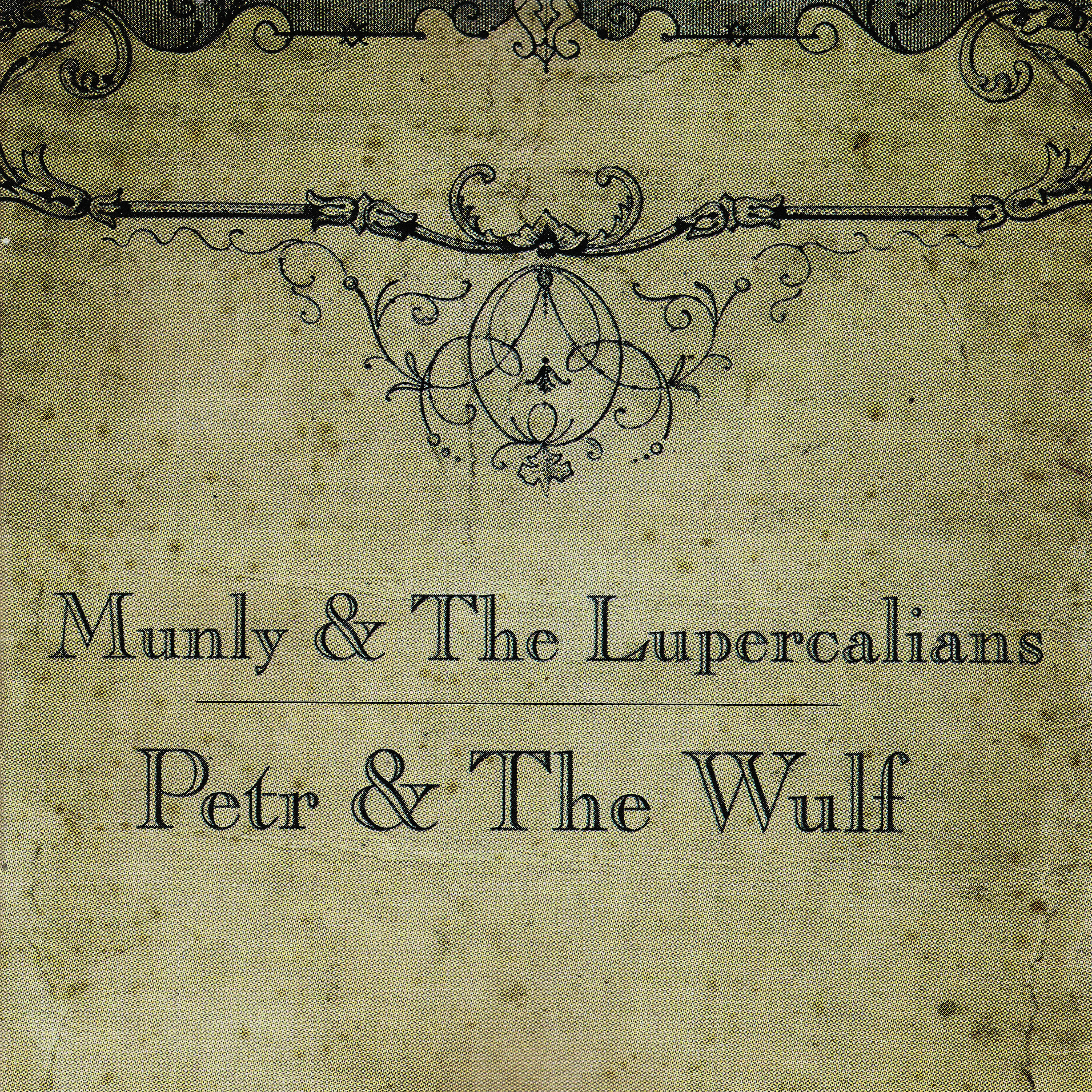 Munly & The Lupercalians