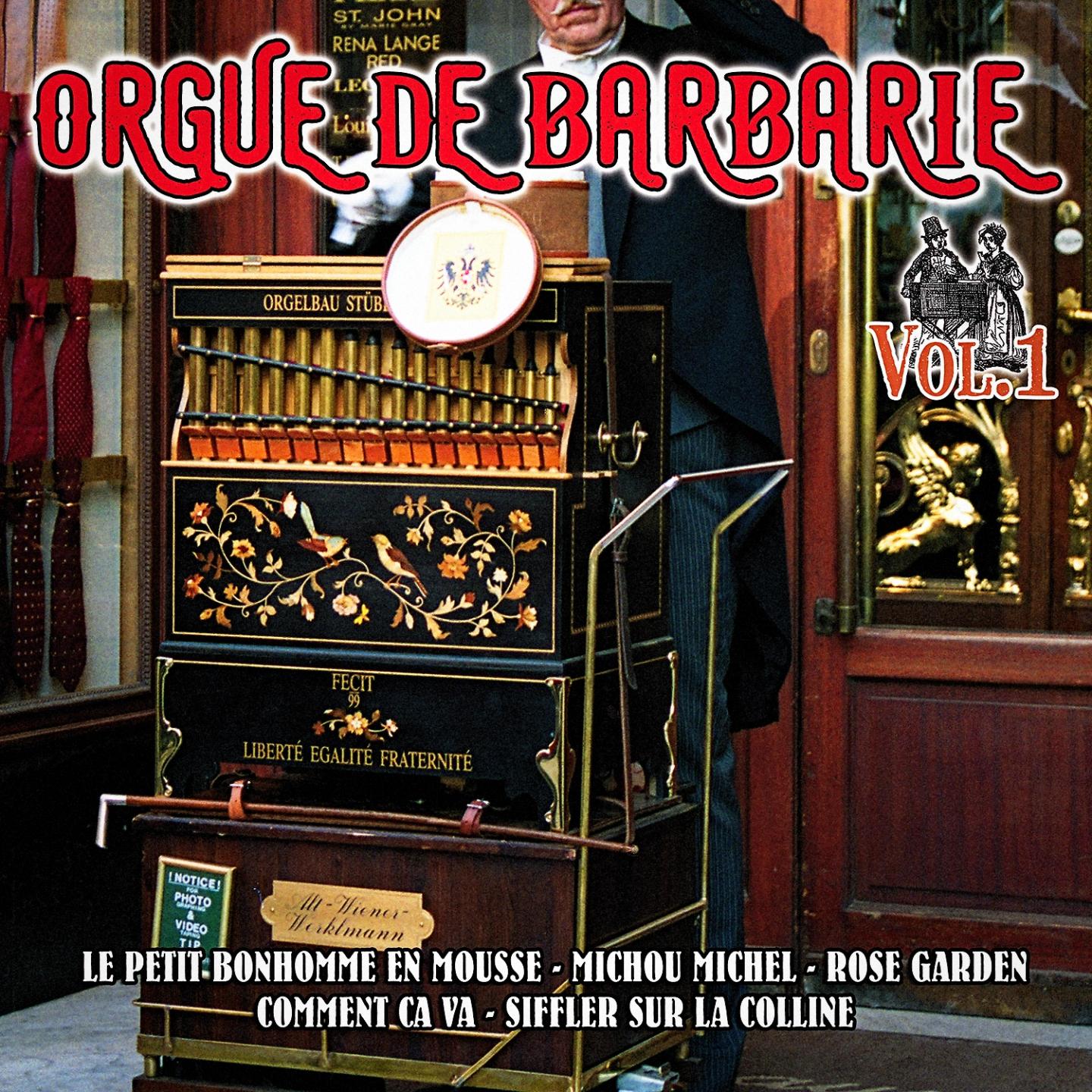 Orgue de Barbarie, Vol. 1