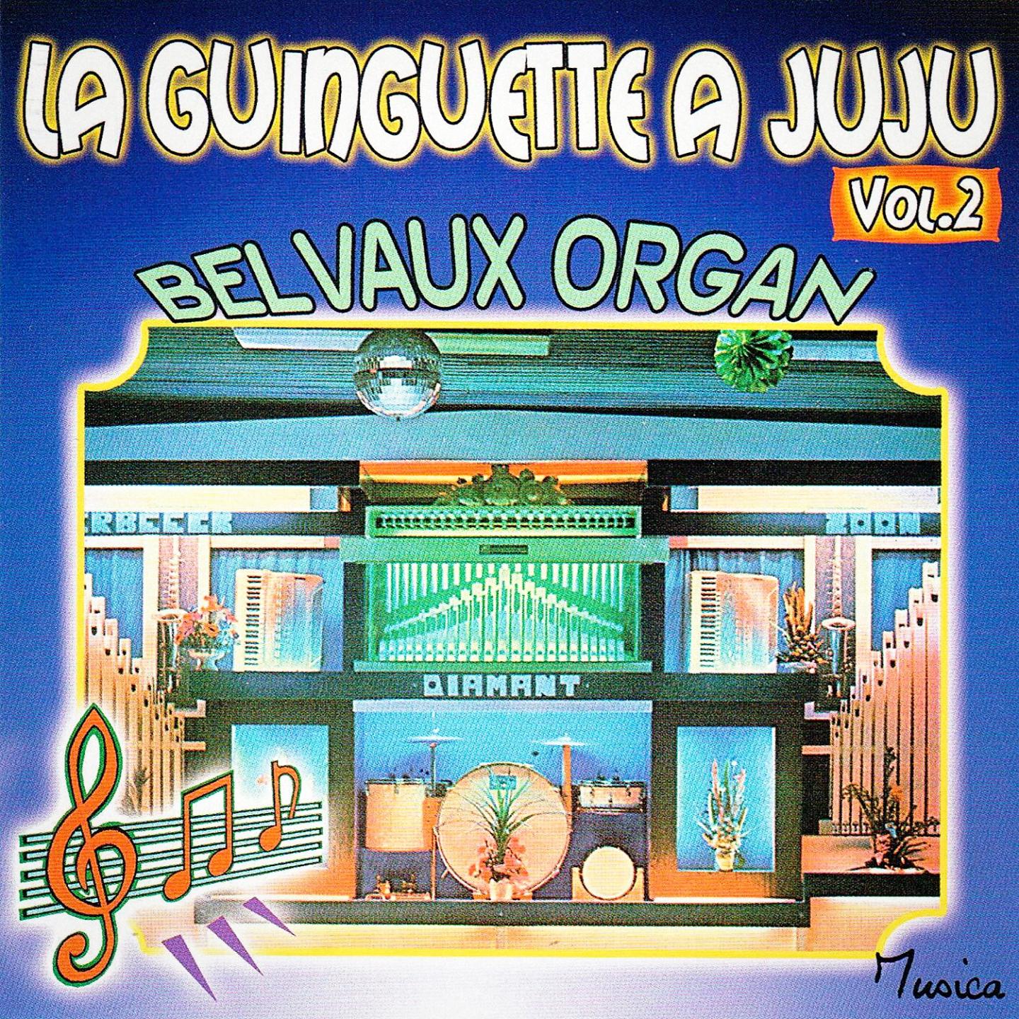 La guinguette a Juju, Vol. 2