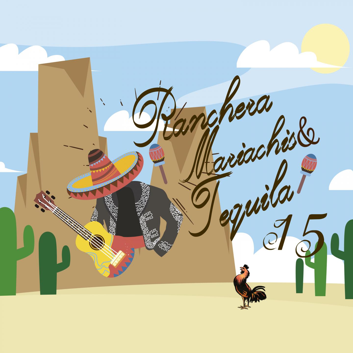 Rancheras, Mariachis & Tequila / 15
